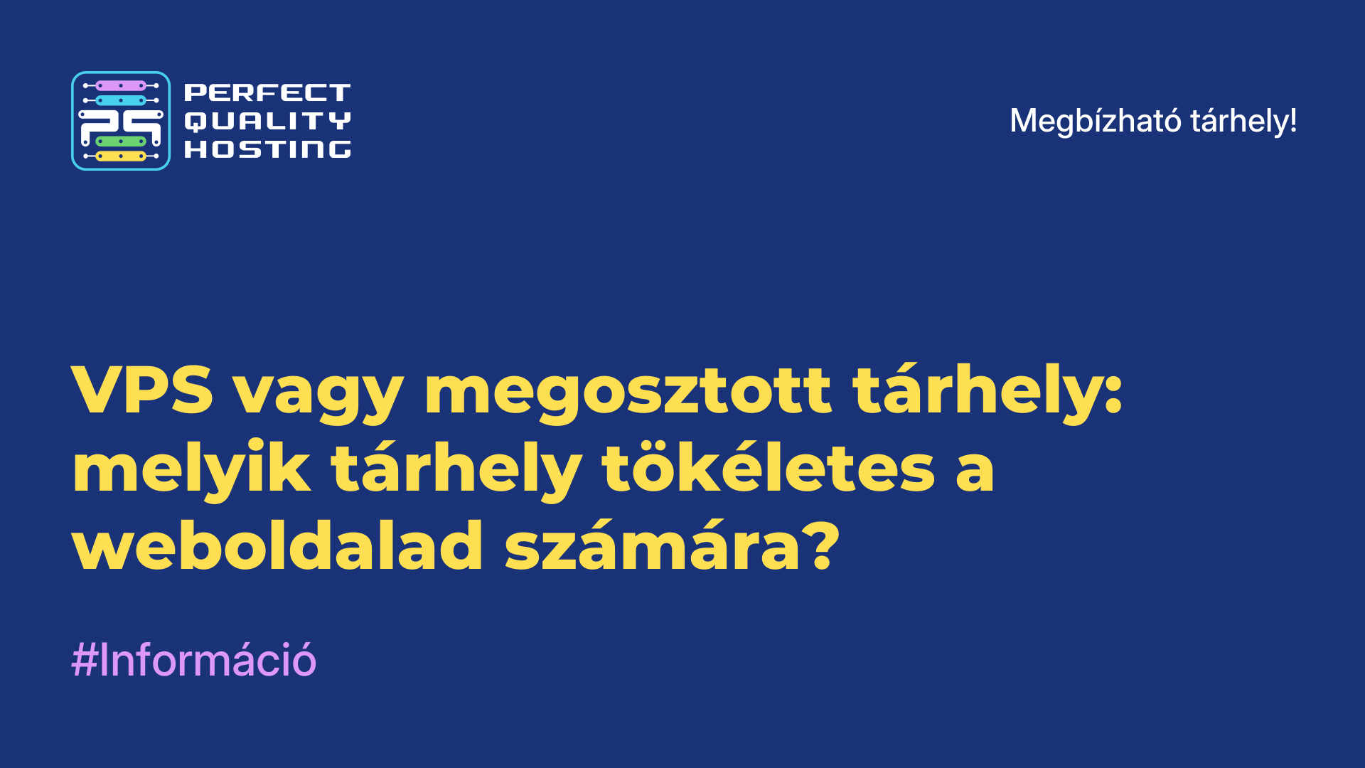 VPS vagy megosztott tárhely: melyik tárhely tökéletes a weboldalad számára?