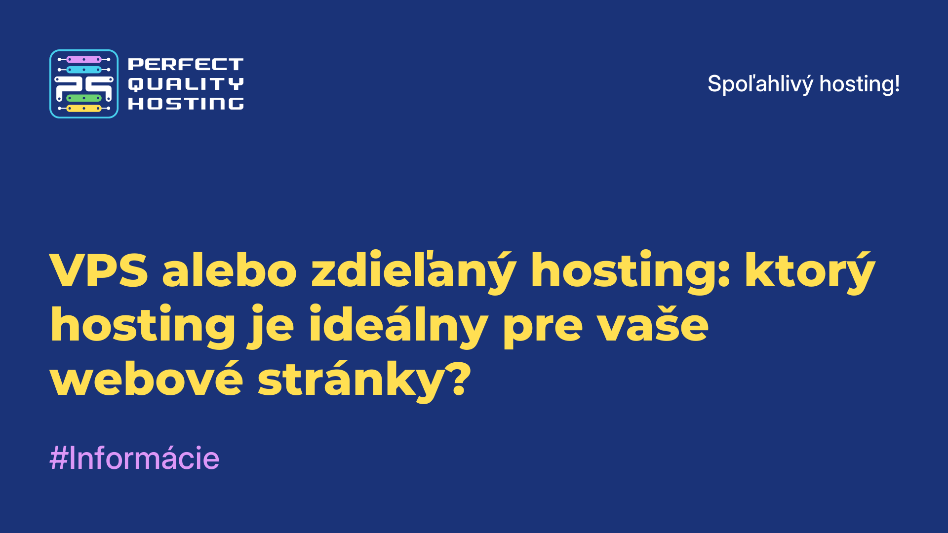 VPS alebo zdieľaný hosting: ktorý hosting je ideálny pre vaše webové stránky?