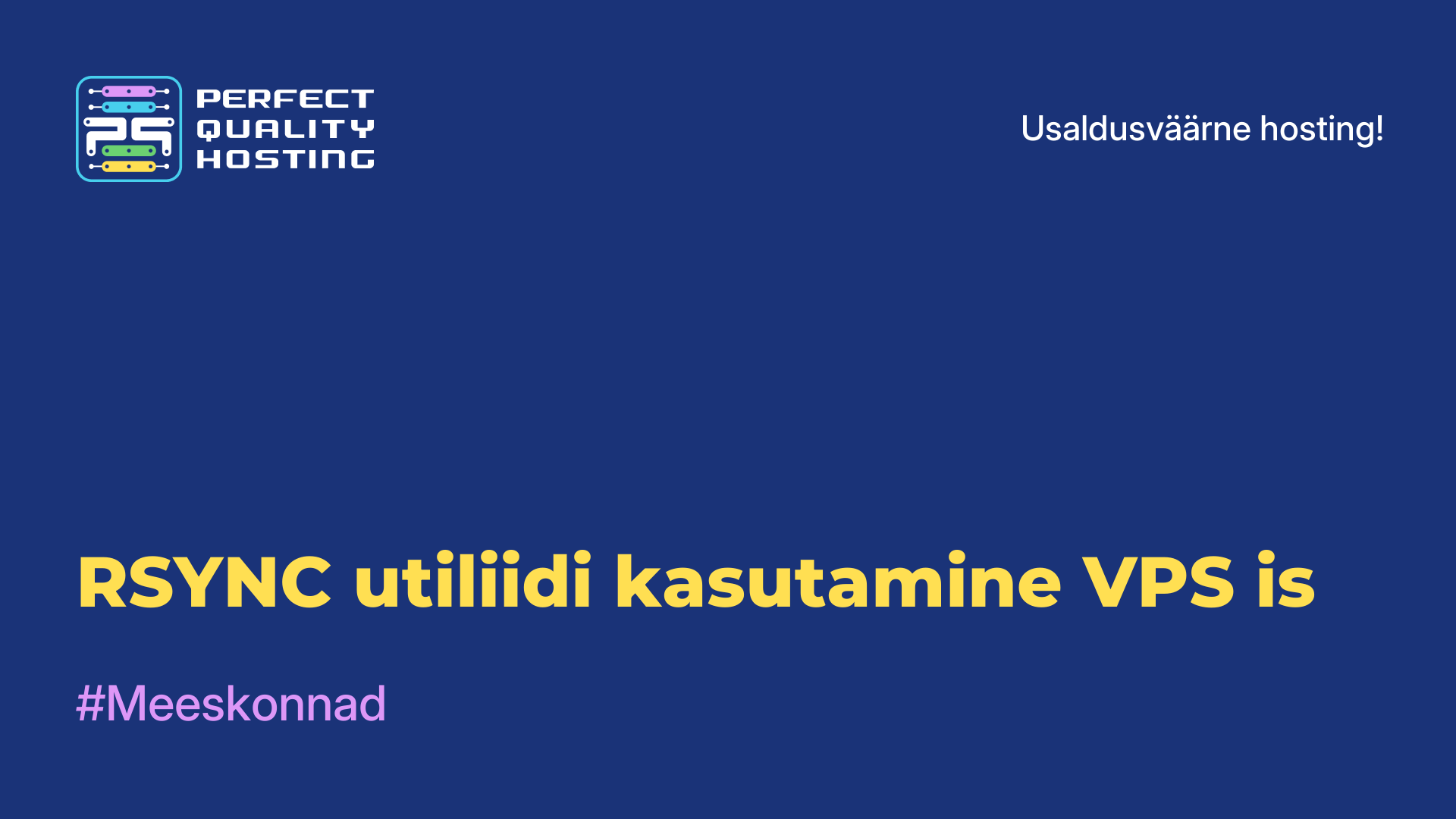 RSYNC utiliidi kasutamine VPS-is