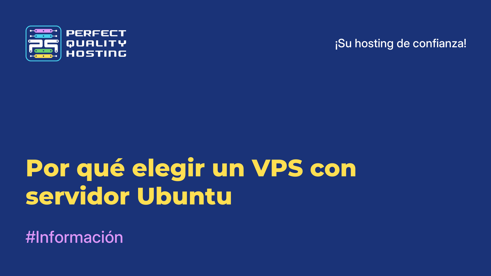 Por qué elegir un VPS con servidor Ubuntu