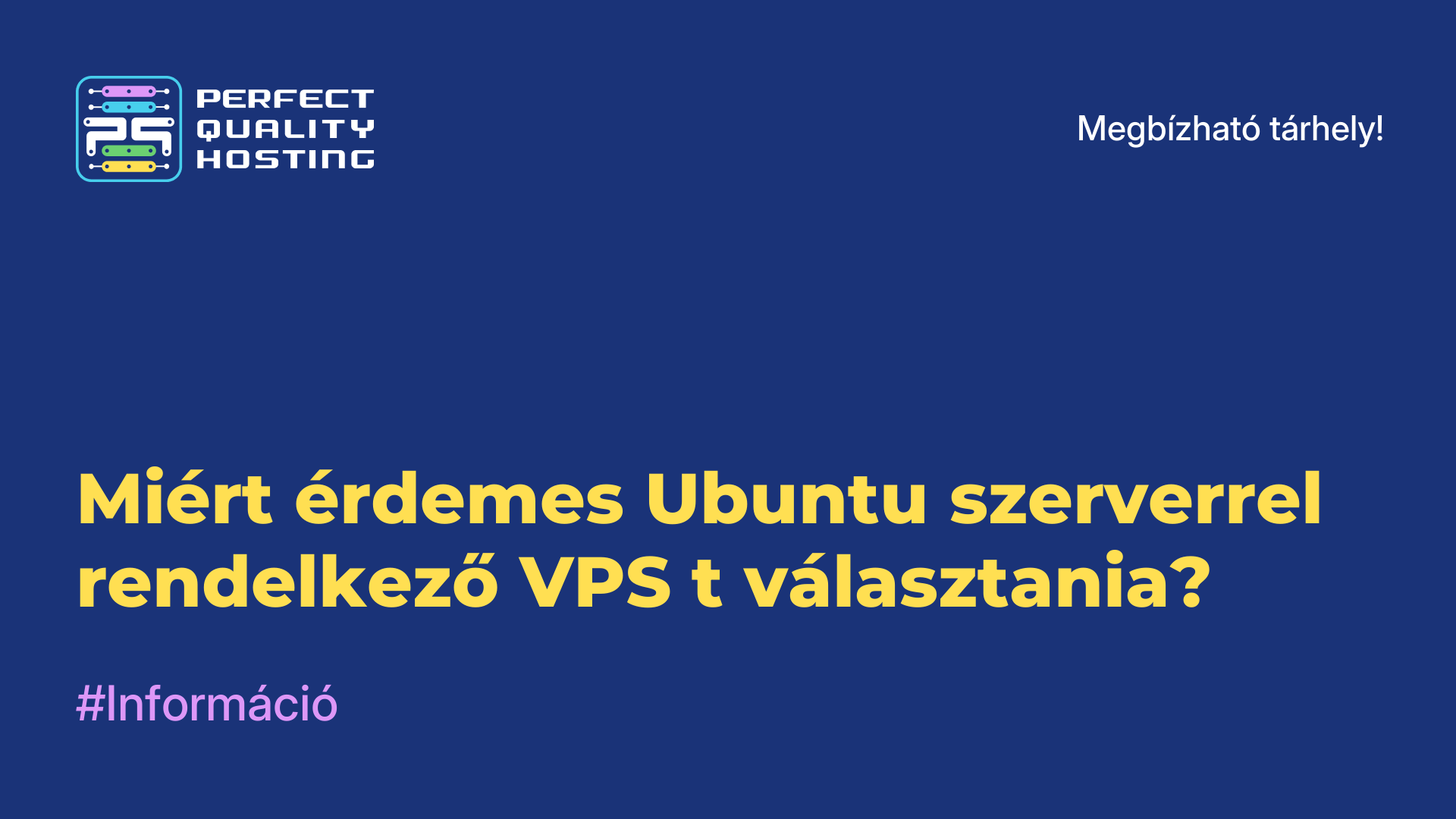 Miért érdemes Ubuntu szerverrel rendelkező VPS-t választania?