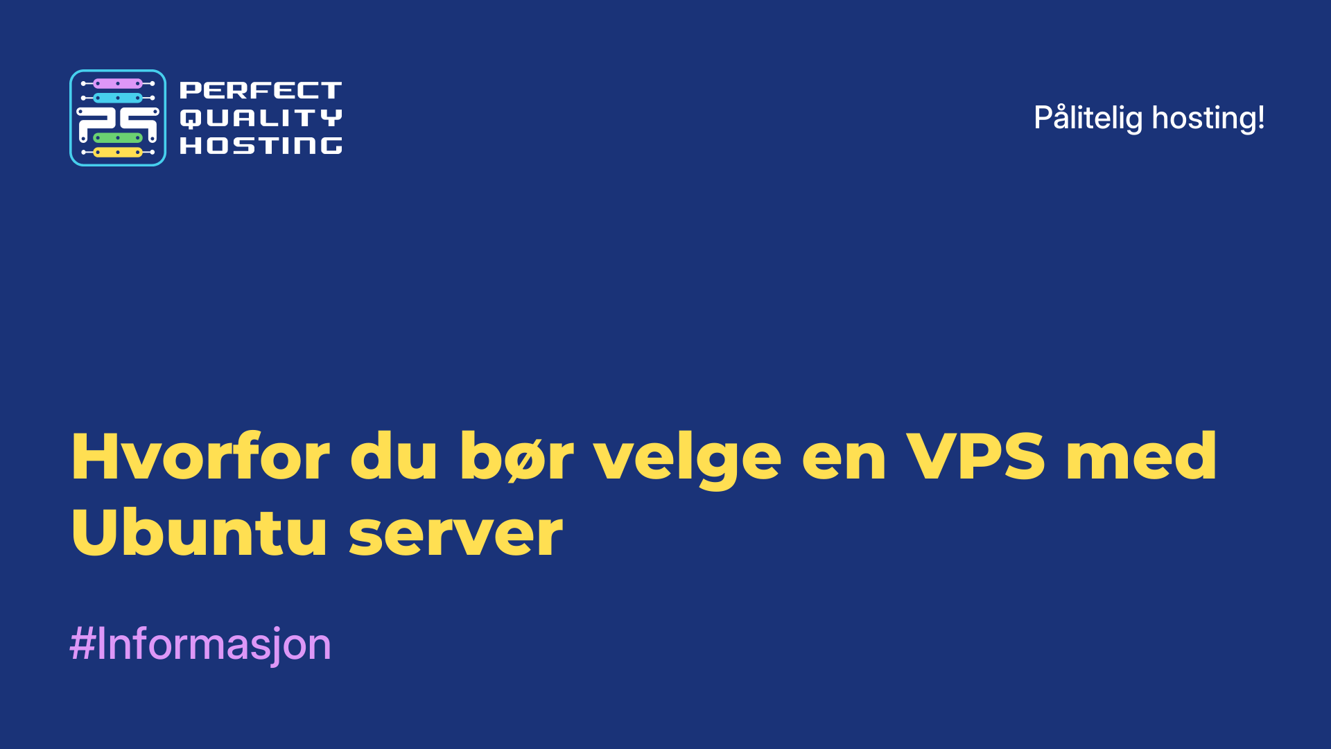 Hvorfor du bør velge en VPS med Ubuntu-server