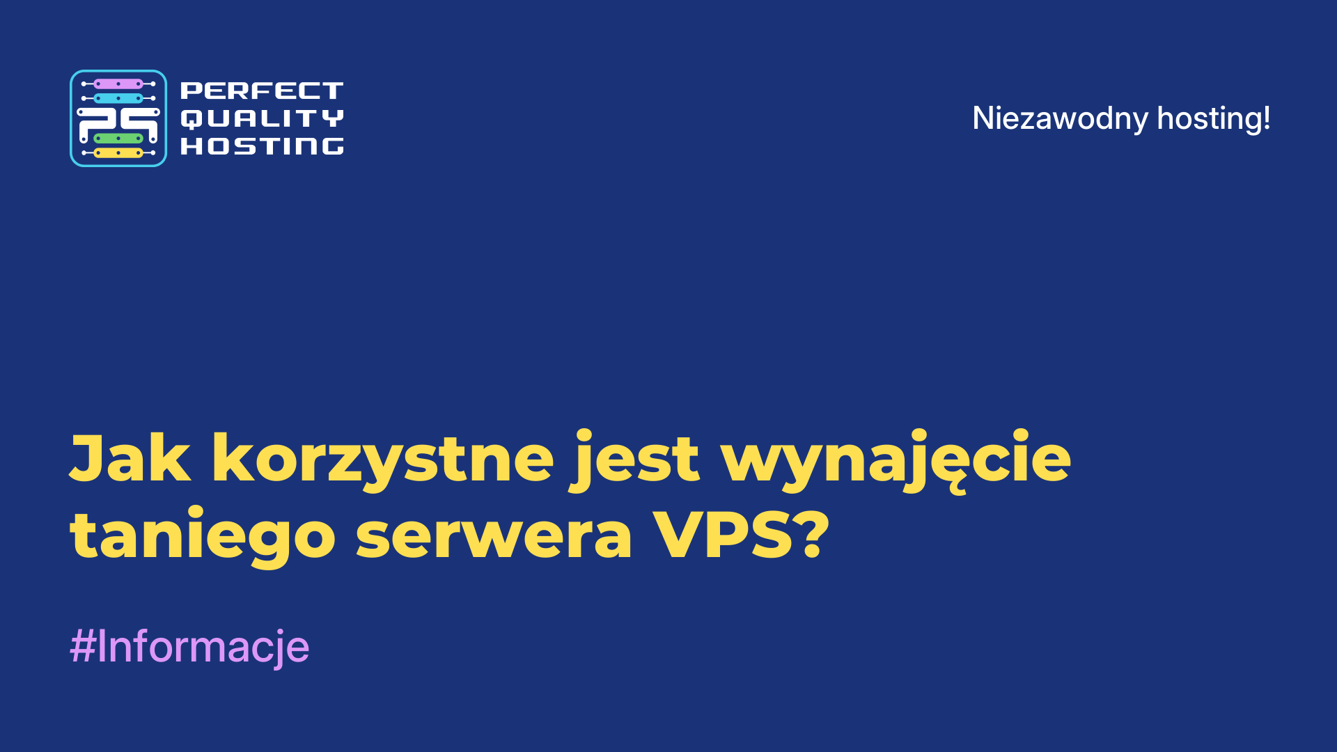 Jak korzystne jest wynajęcie taniego serwera VPS?