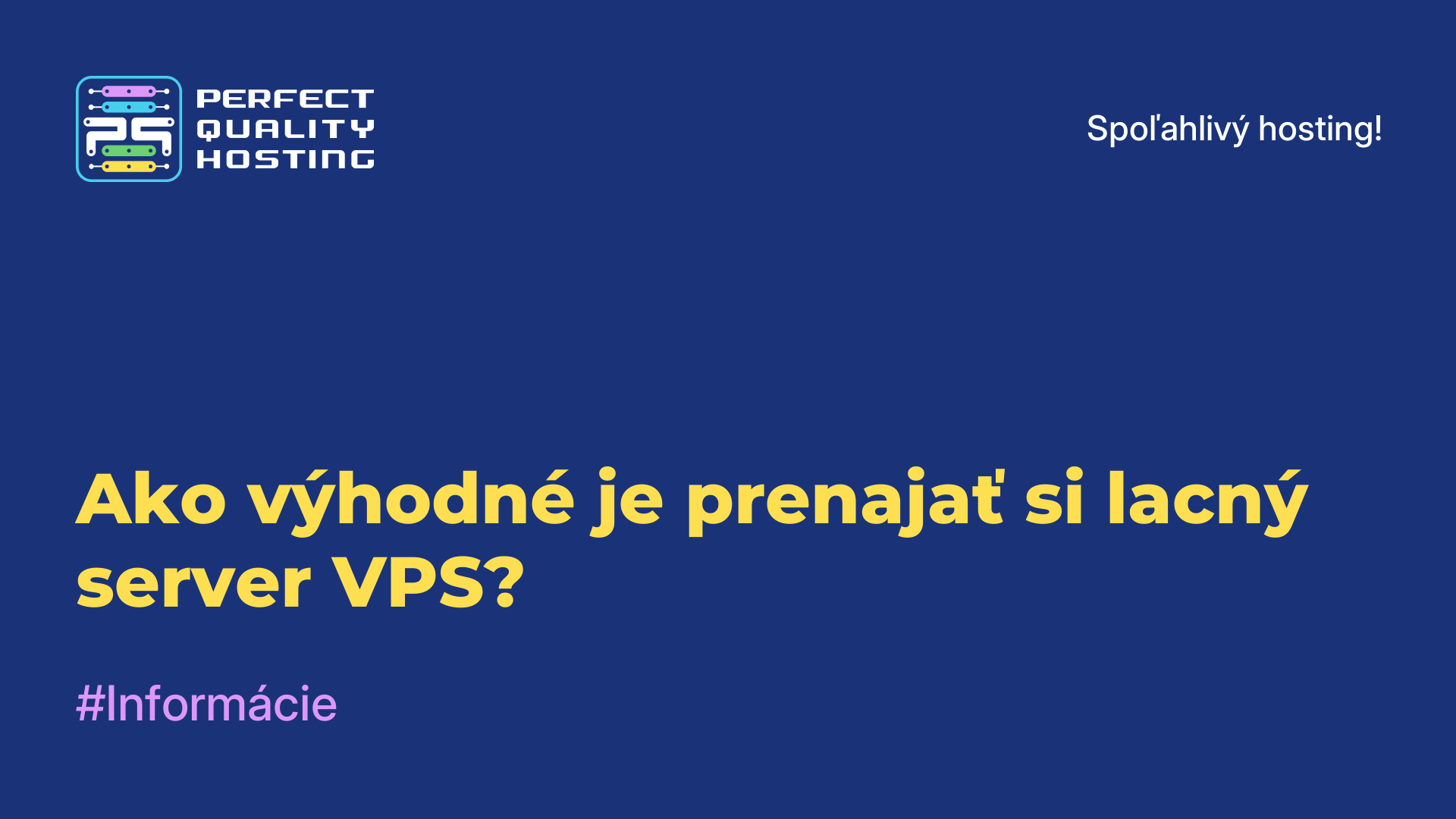 Ako výhodné je prenajať si lacný server VPS?