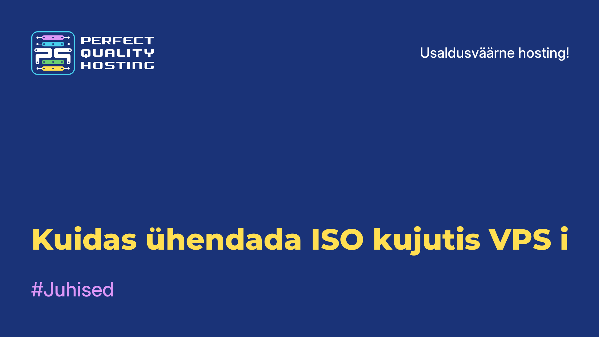 Kuidas ühendada ISO-kujutis VPS-i