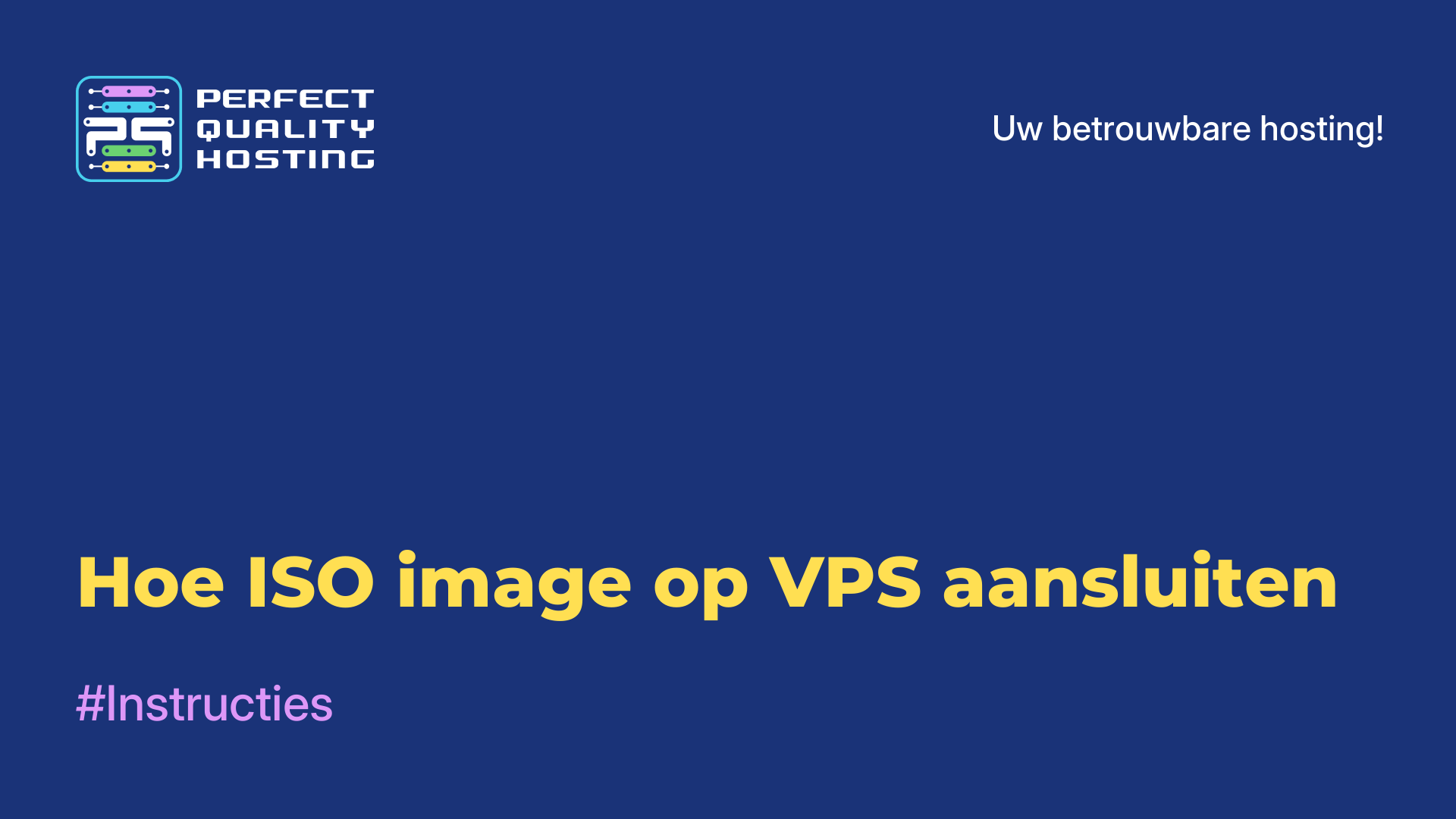 Hoe ISO image op VPS aansluiten