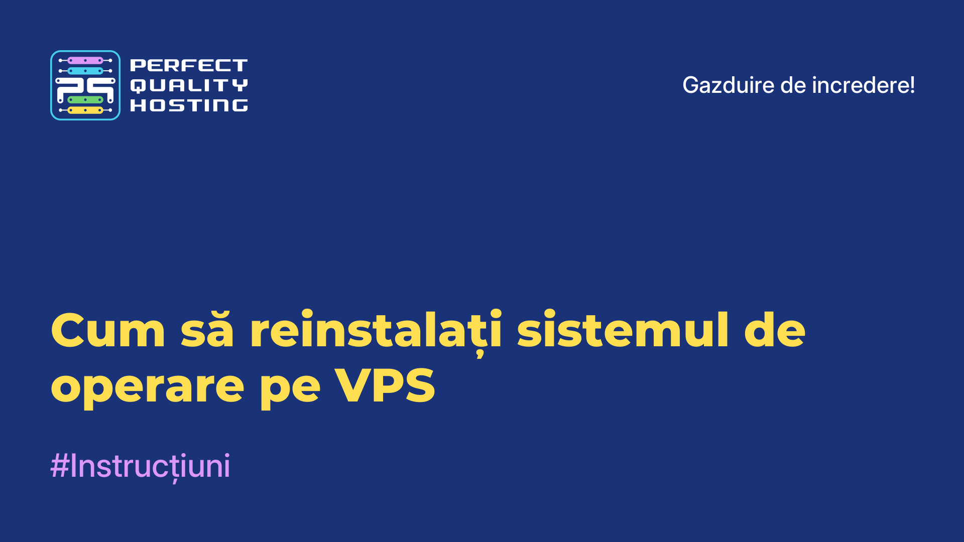 Cum să reinstalați sistemul de operare pe VPS