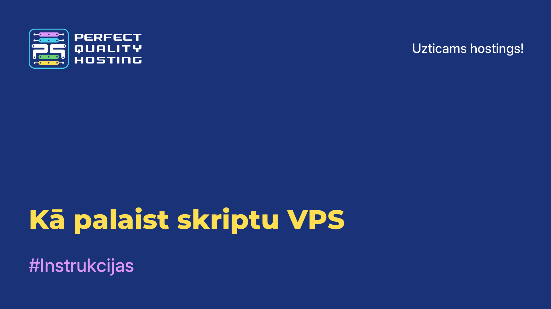 Kā palaist skriptu VPS