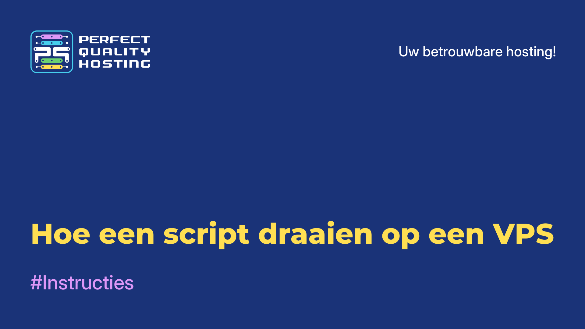 Hoe een script draaien op een VPS