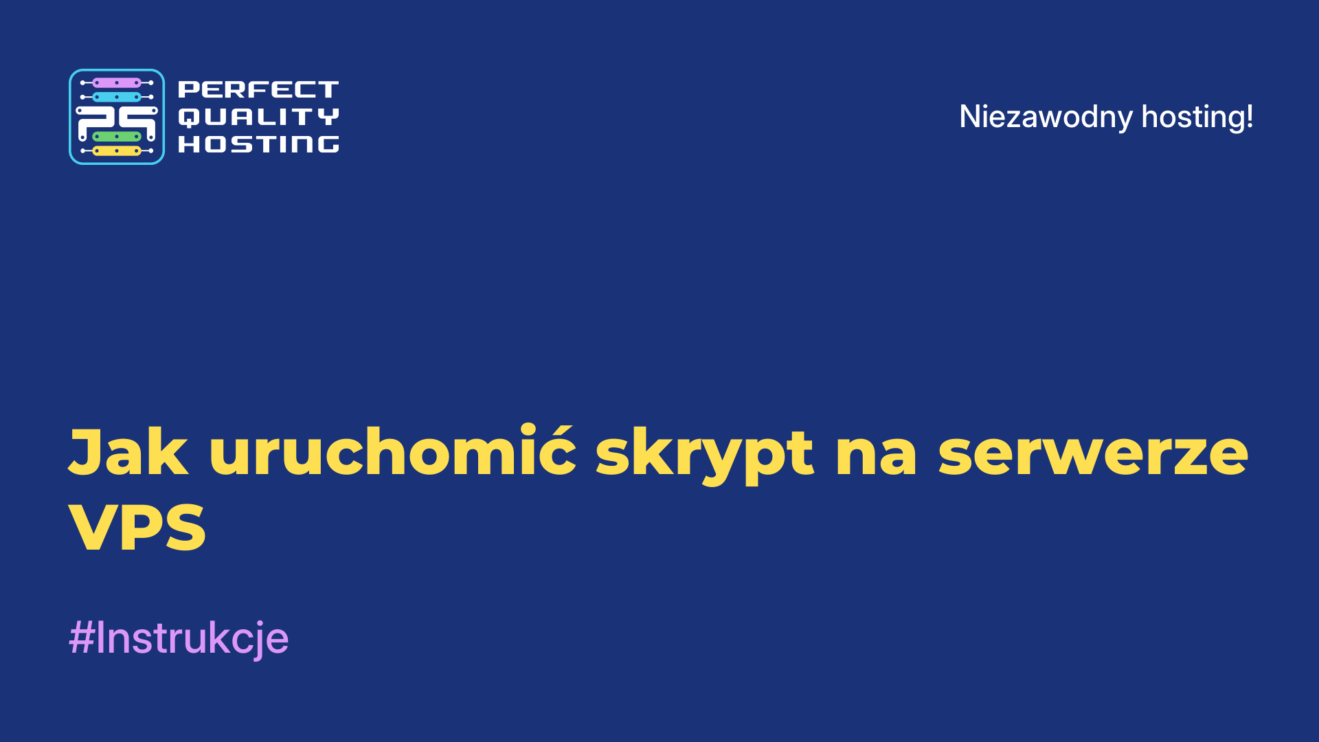 Jak uruchomić skrypt na serwerze VPS