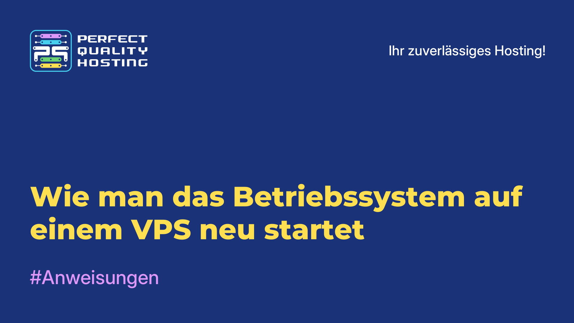 Wie man das Betriebssystem auf einem VPS neu startet