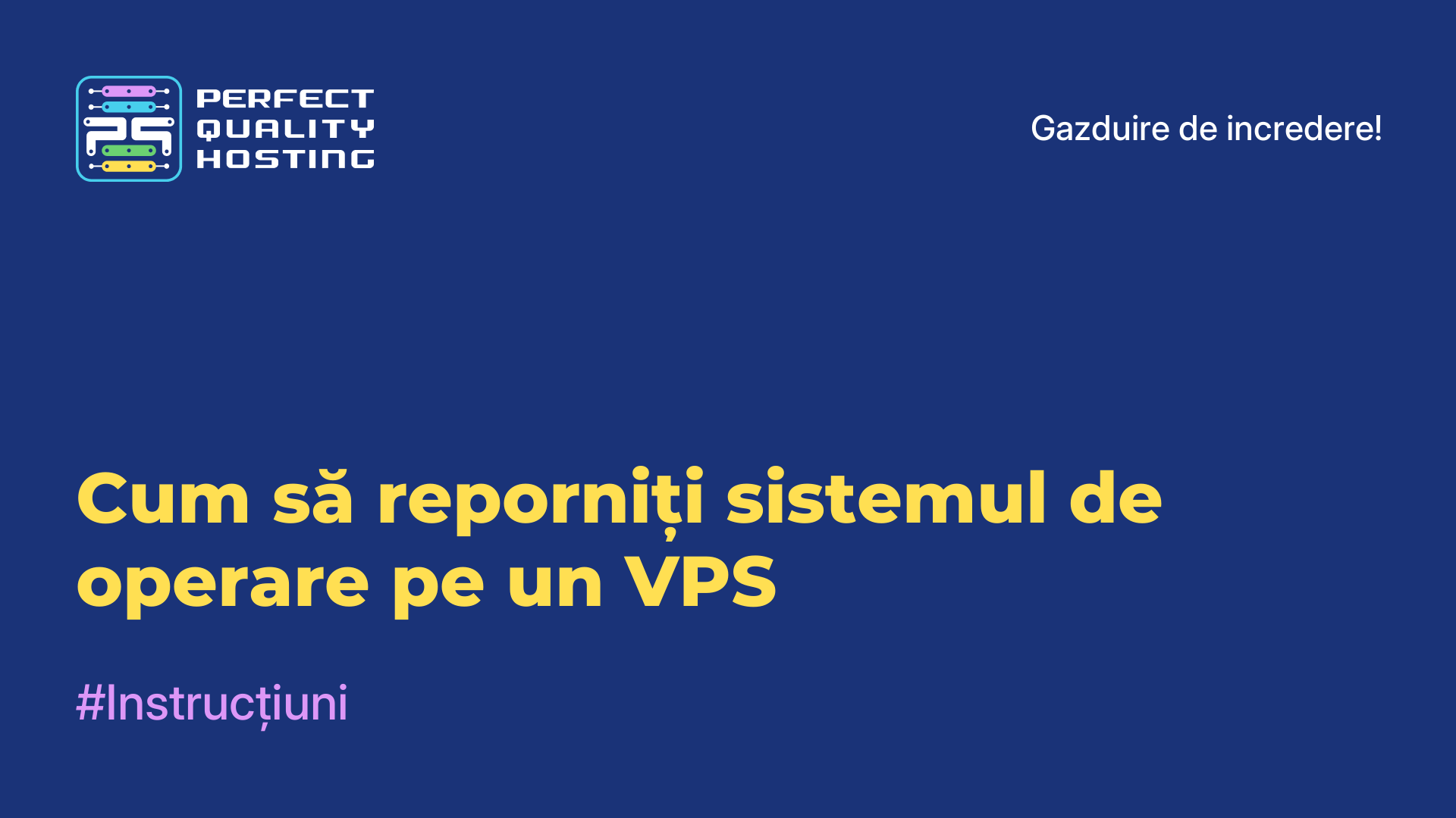 Cum să reporniți sistemul de operare pe un VPS