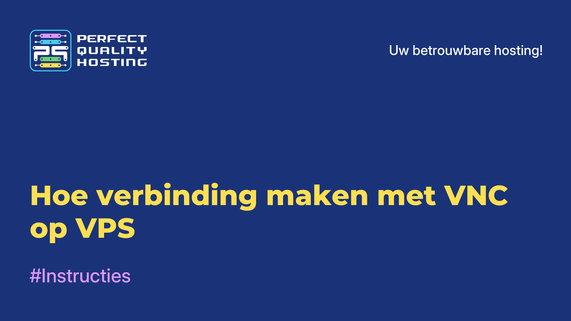 Hoe verbinding maken met VNC op VPS