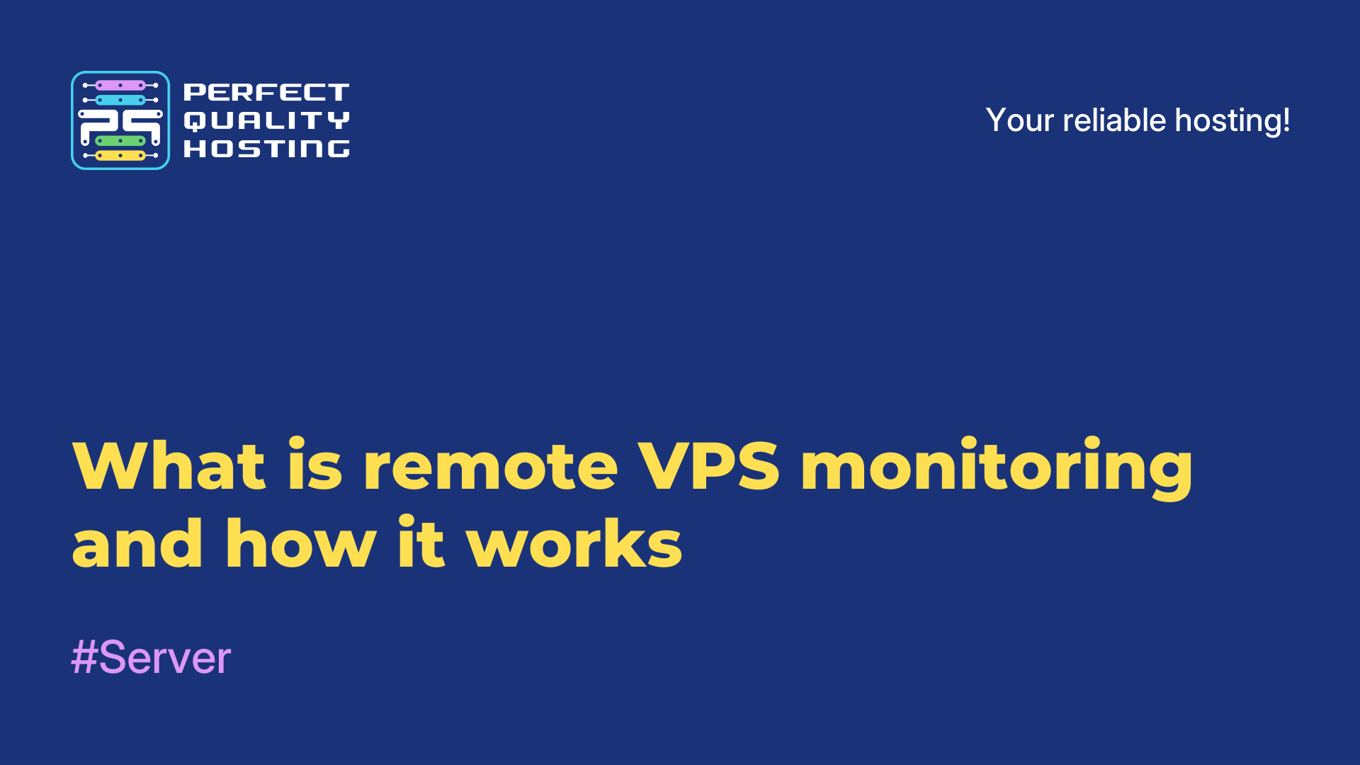 What is remote VPS monitoring and how it works