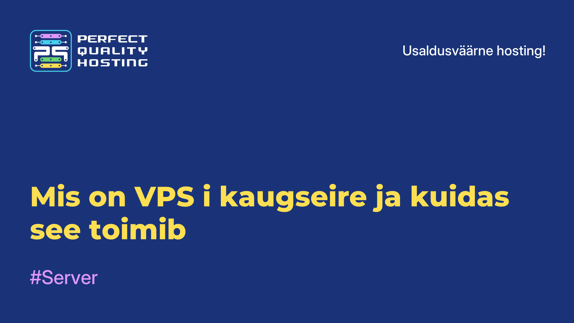 Mis on VPS-i kaugseire ja kuidas see toimib