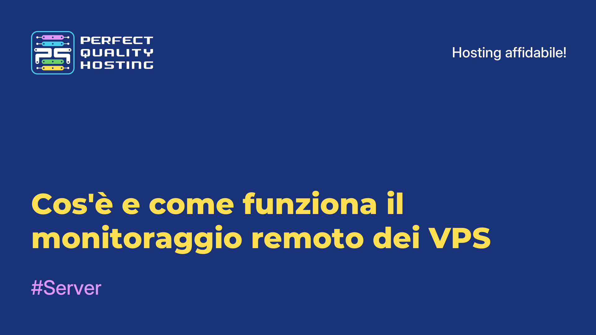 Cos'è e come funziona il monitoraggio remoto dei VPS