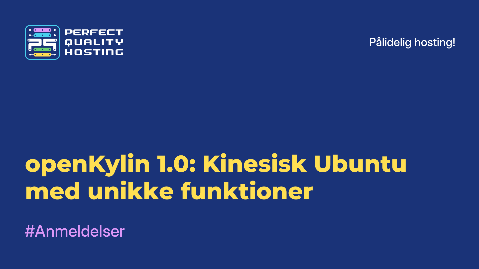 openKylin 1.0: Kinesisk Ubuntu med unikke funktioner