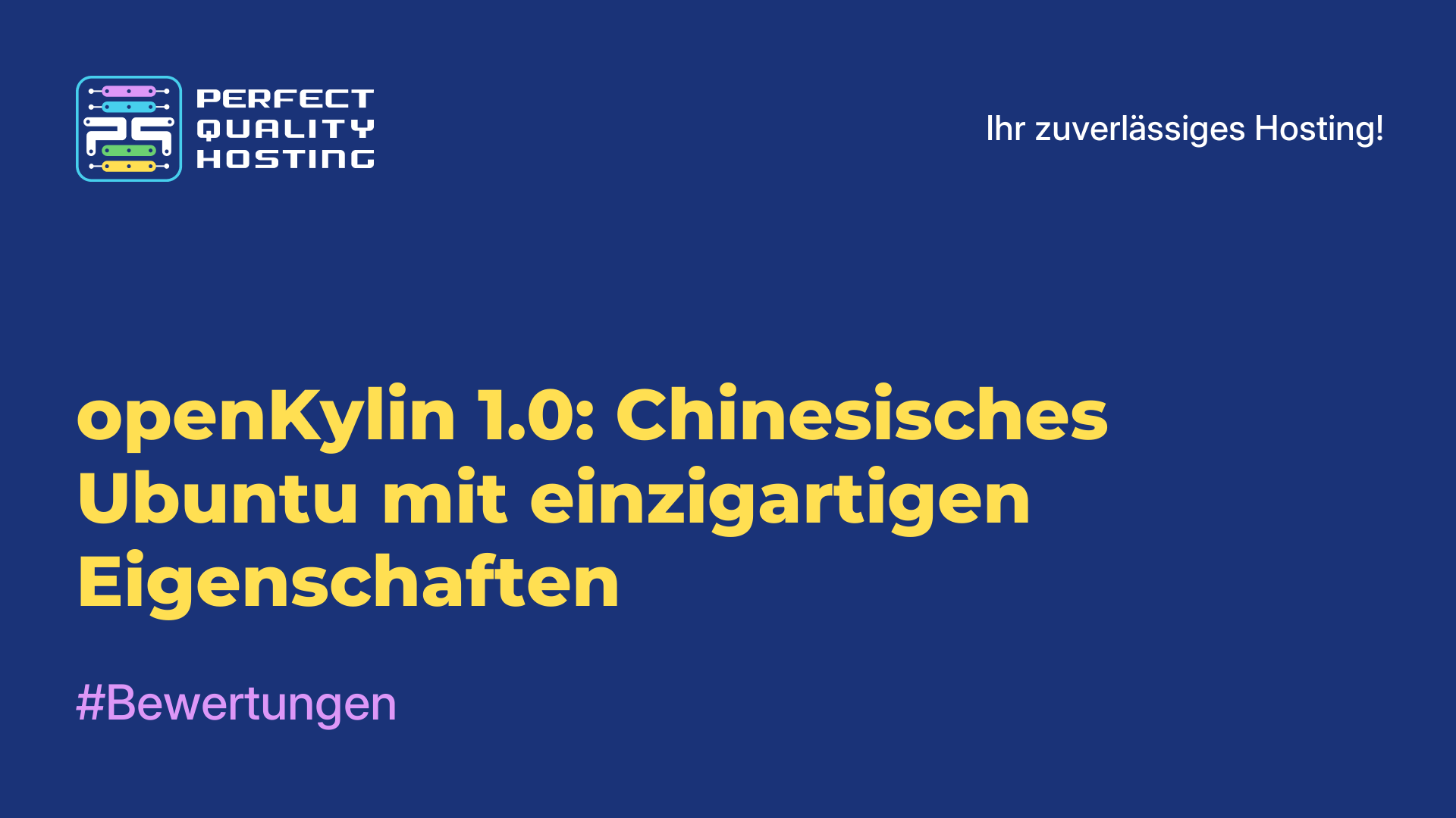 openKylin 1.0: Chinesisches Ubuntu mit einzigartigen Eigenschaften