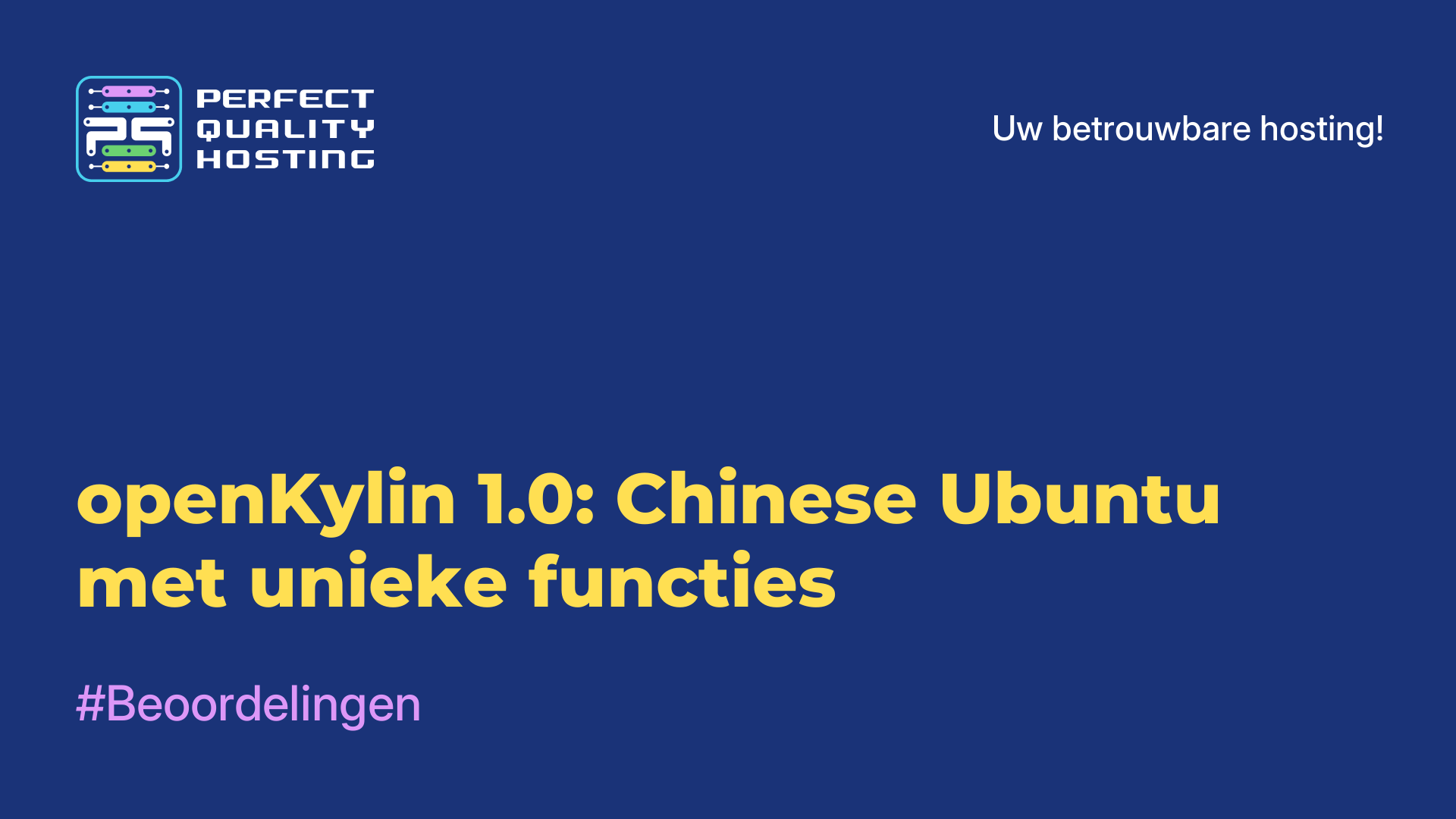 openKylin 1.0: Chinese Ubuntu met unieke functies