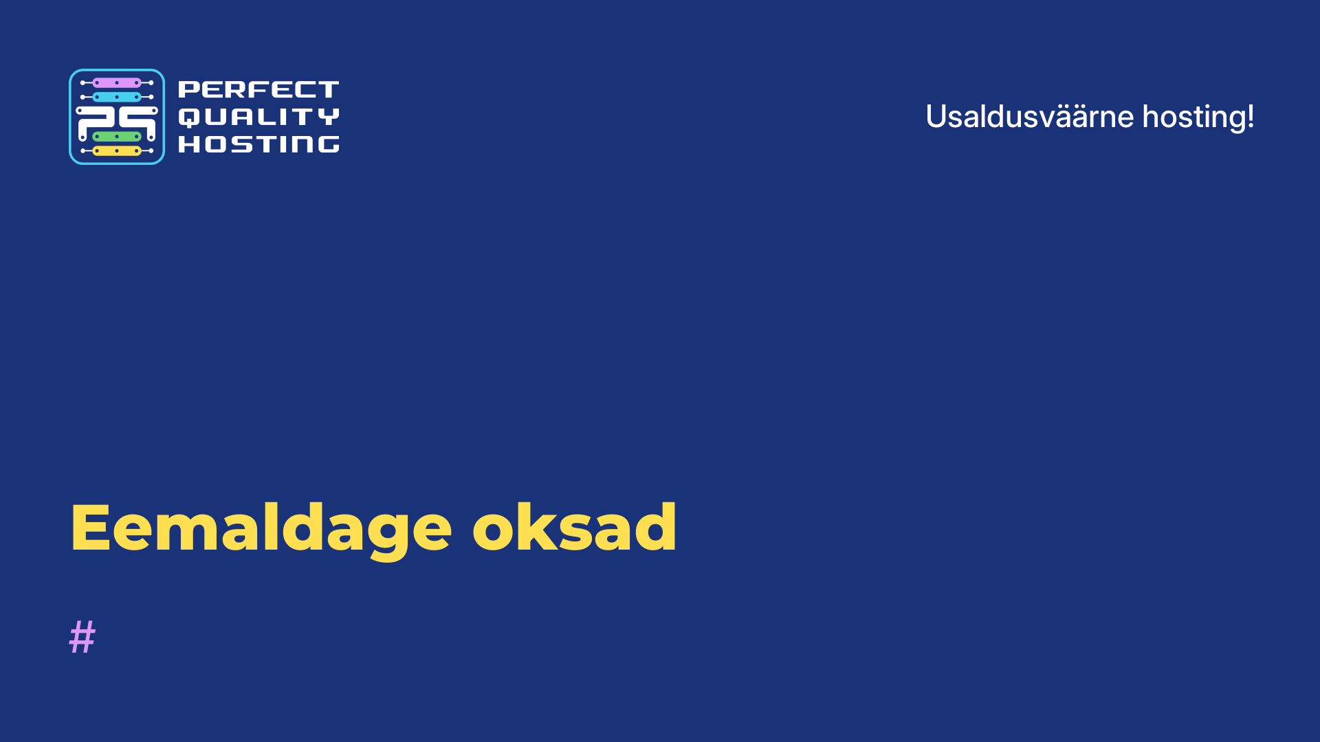 Eemaldage oksad