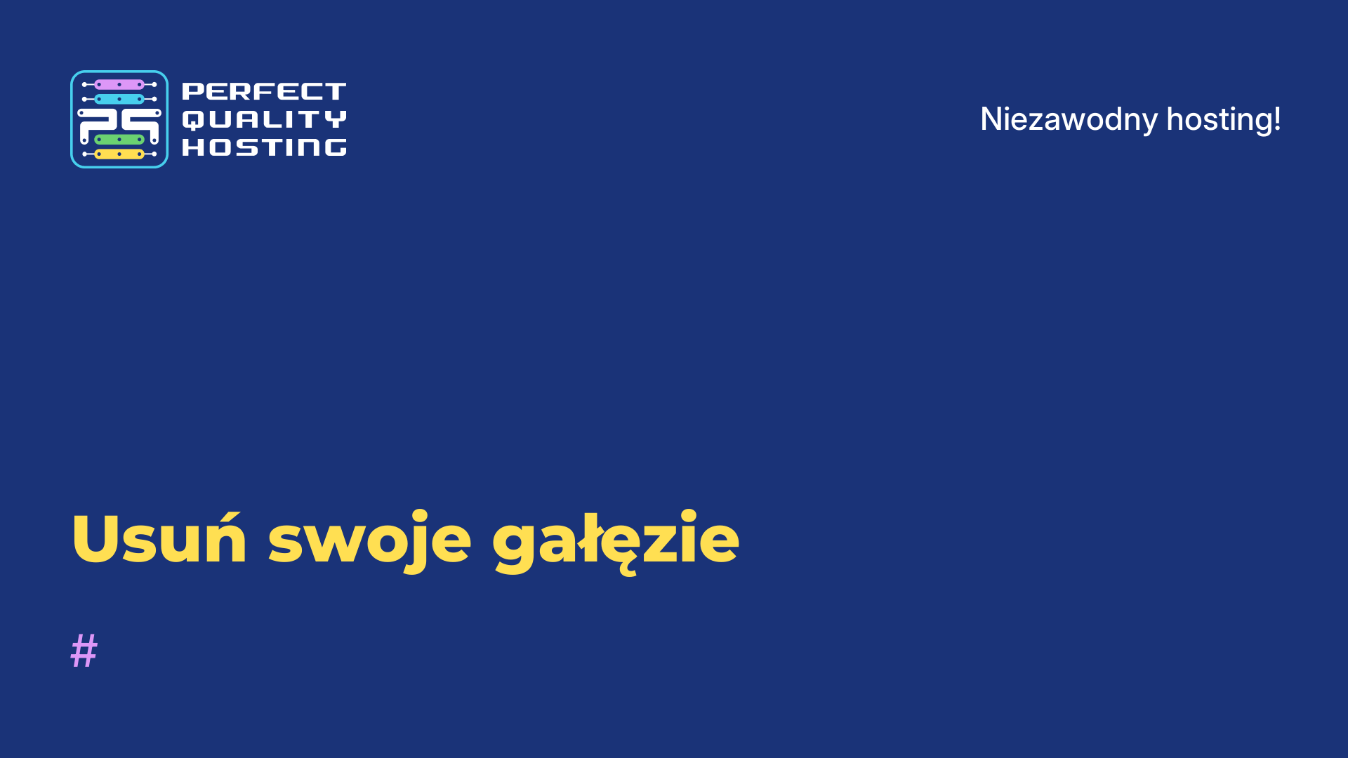 Usuń swoje gałęzie