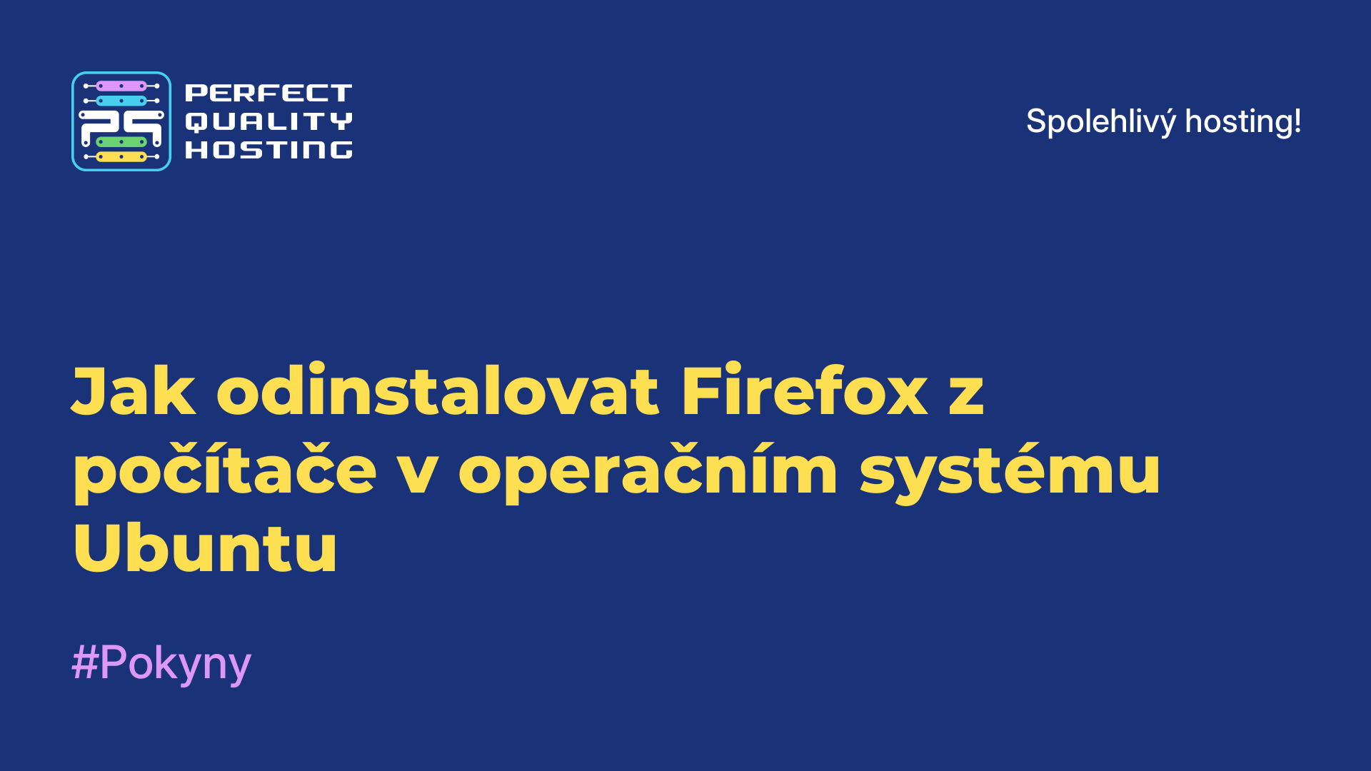 Jak odinstalovat Firefox z počítače v operačním systému Ubuntu