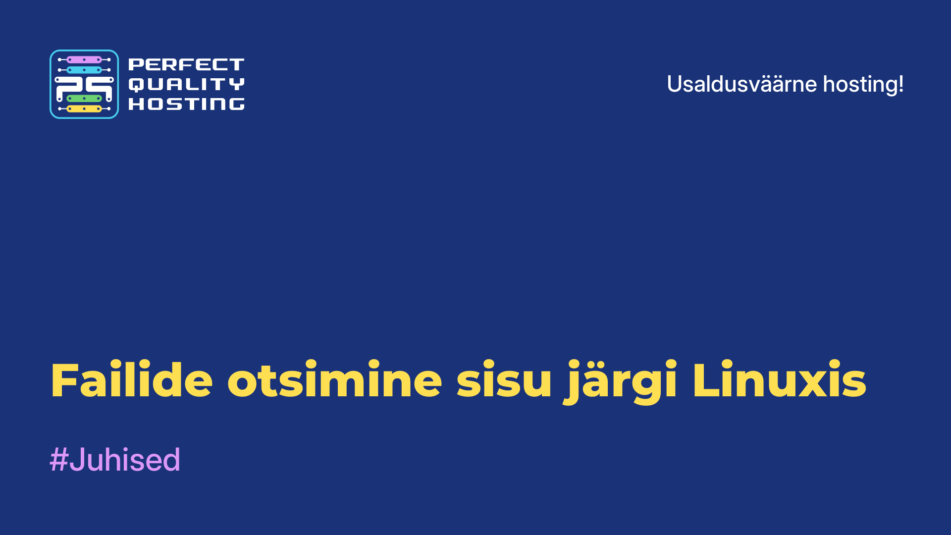 Failide otsimine sisu järgi Linuxis