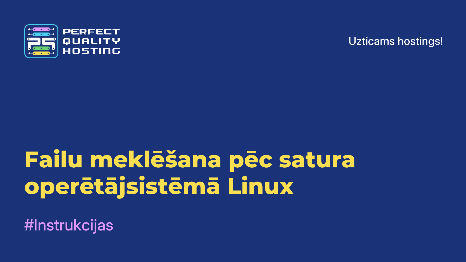 Failu meklēšana pēc satura operētājsistēmā Linux