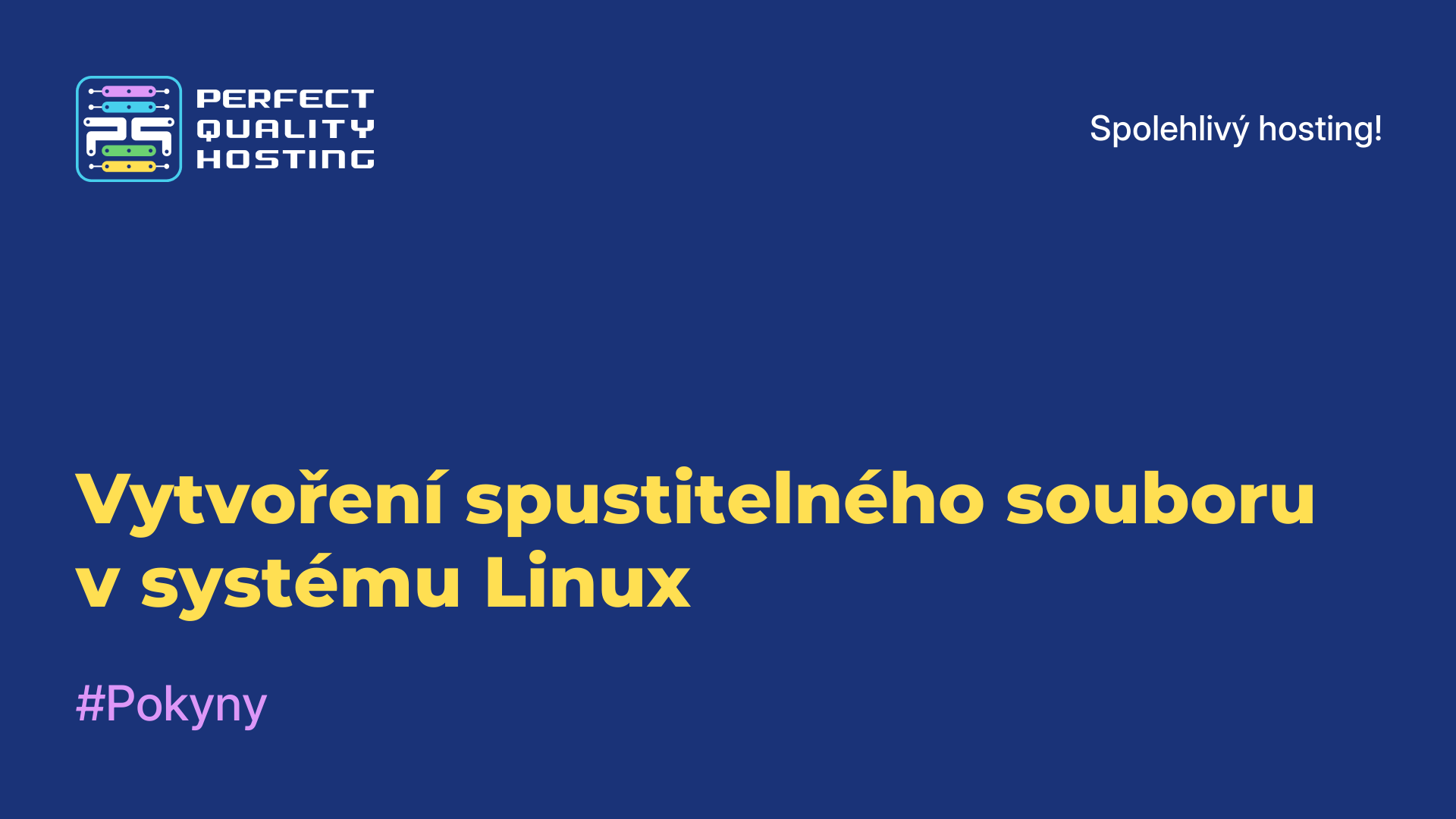 Vytvoření spustitelného souboru v systému Linux