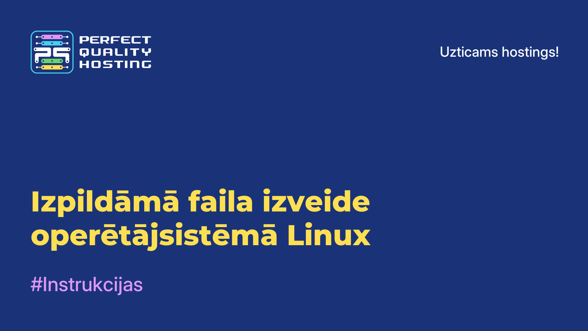 Izpildāmā faila izveide operētājsistēmā Linux