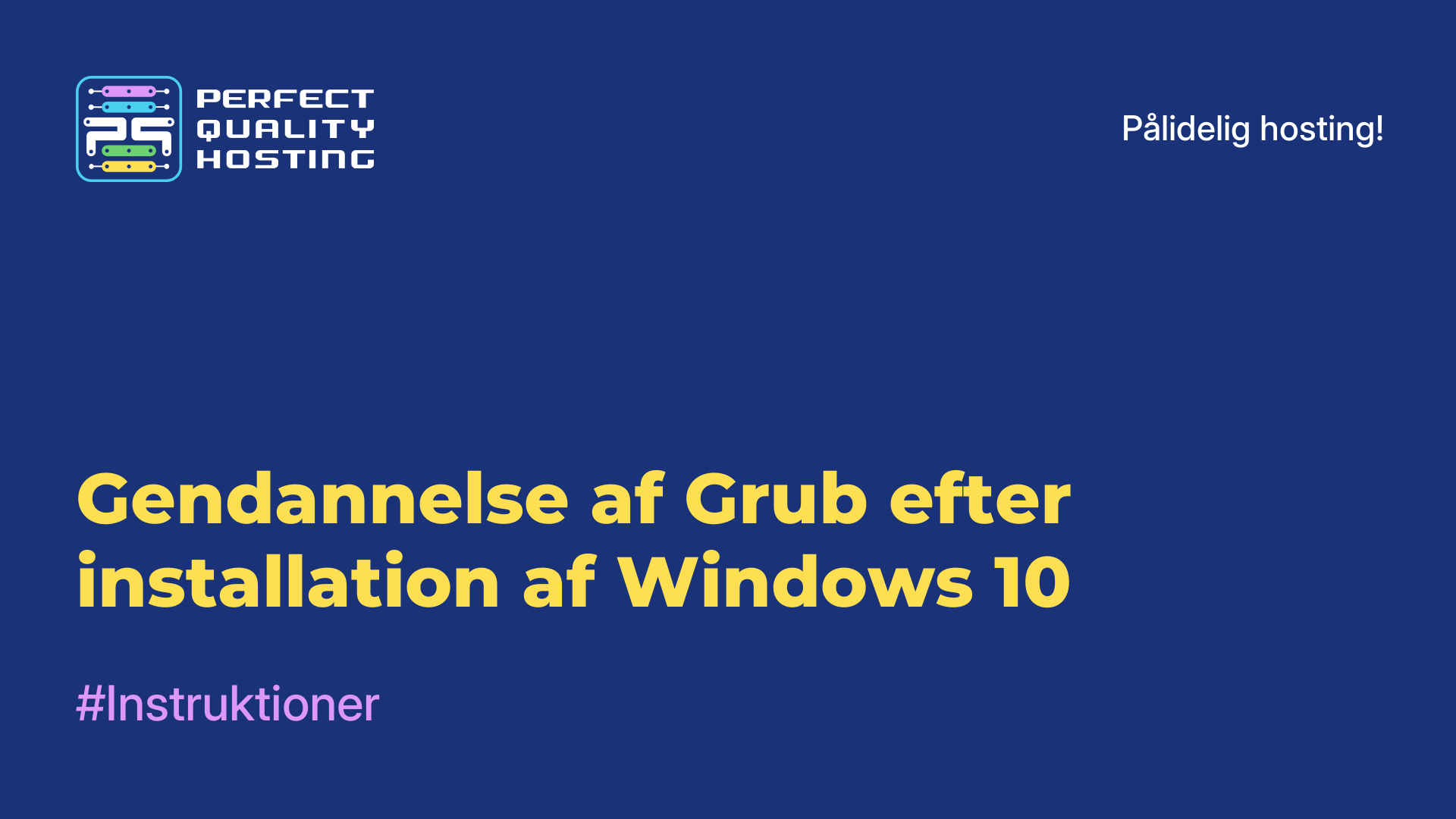 Gendannelse af Grub efter installation af Windows 10