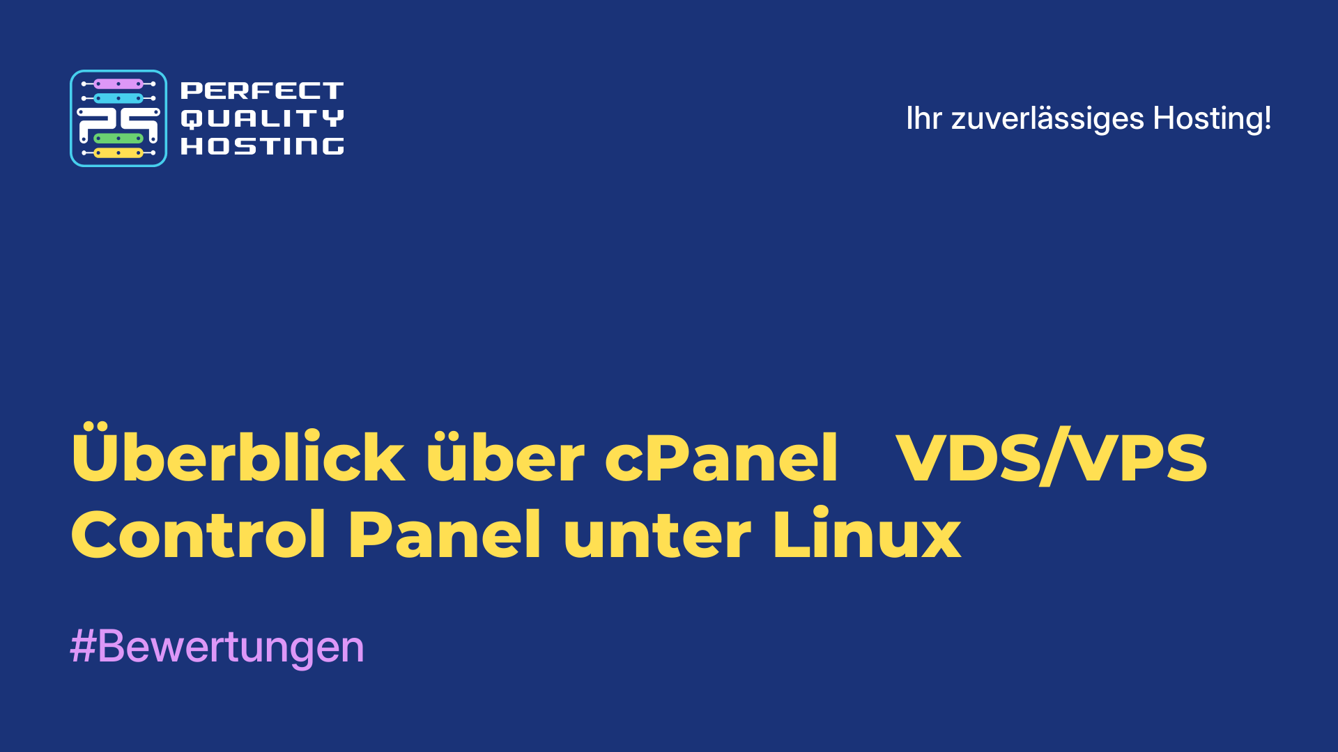 Überblick über cPanel - VDS/VPS Control Panel unter Linux