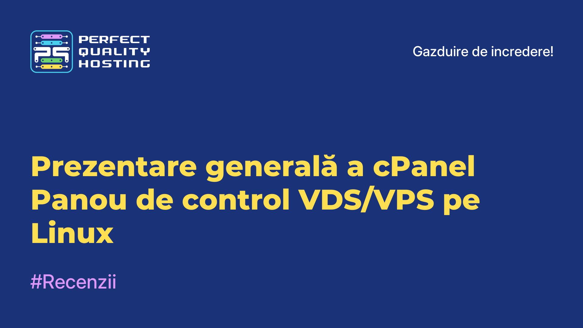 Prezentare generală a cPanel - Panou de control VDS/VPS pe Linux