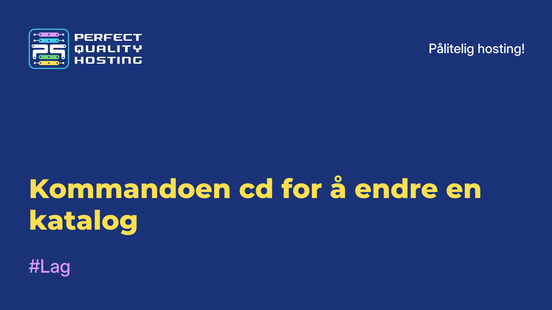 Kommandoen cd for å endre en katalog