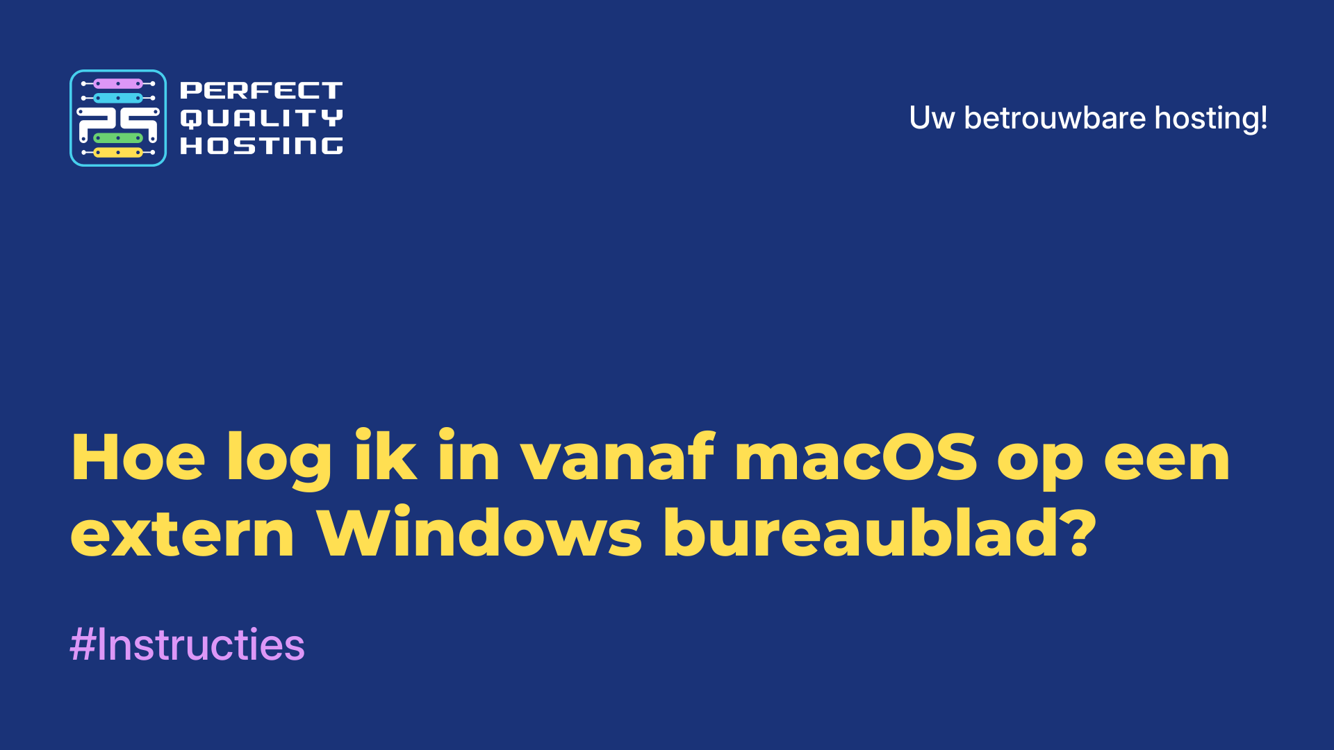 Hoe log ik in vanaf macOS op een extern Windows-bureaublad?