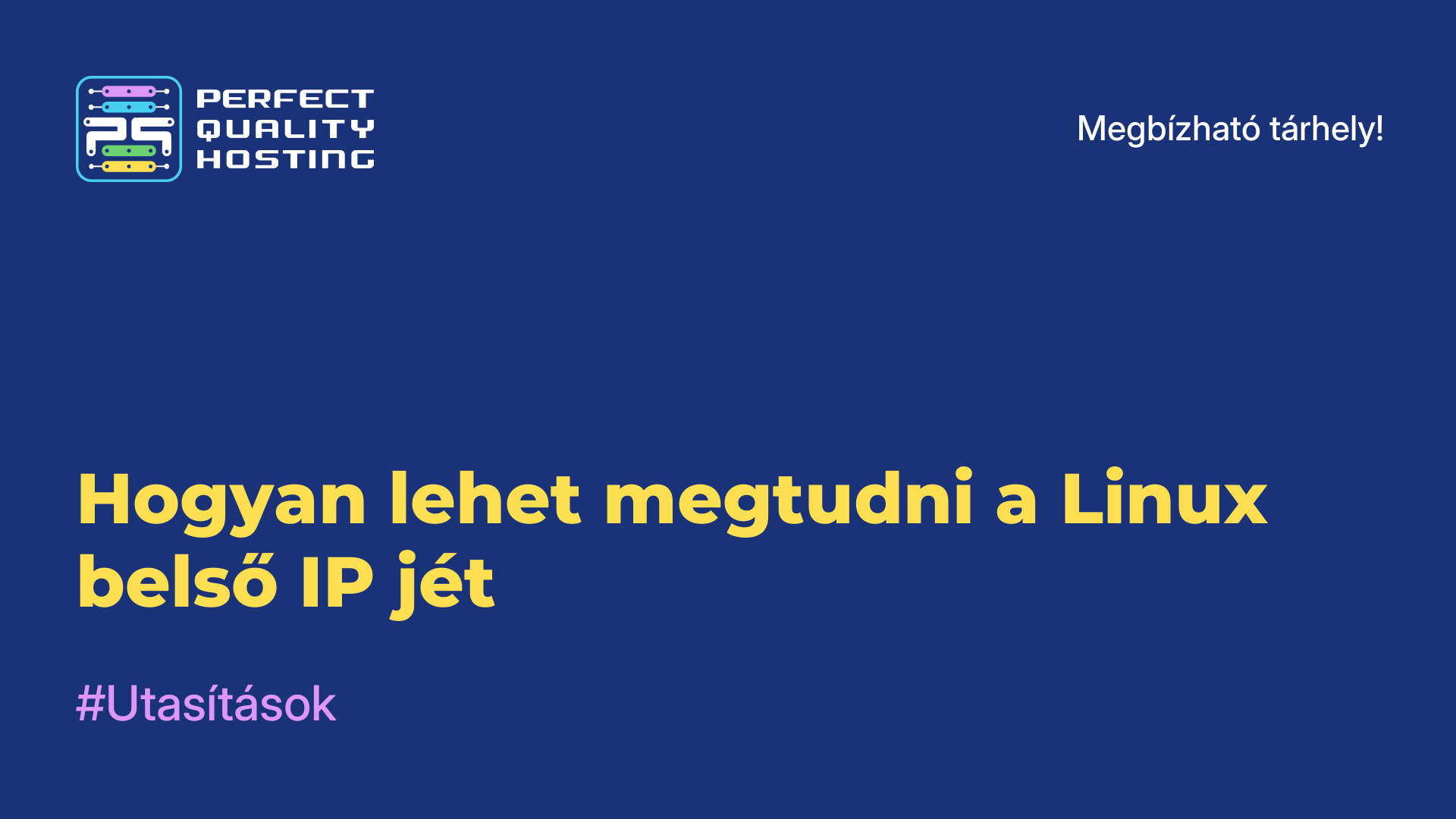 Hogyan lehet megtudni a Linux belső IP-jét