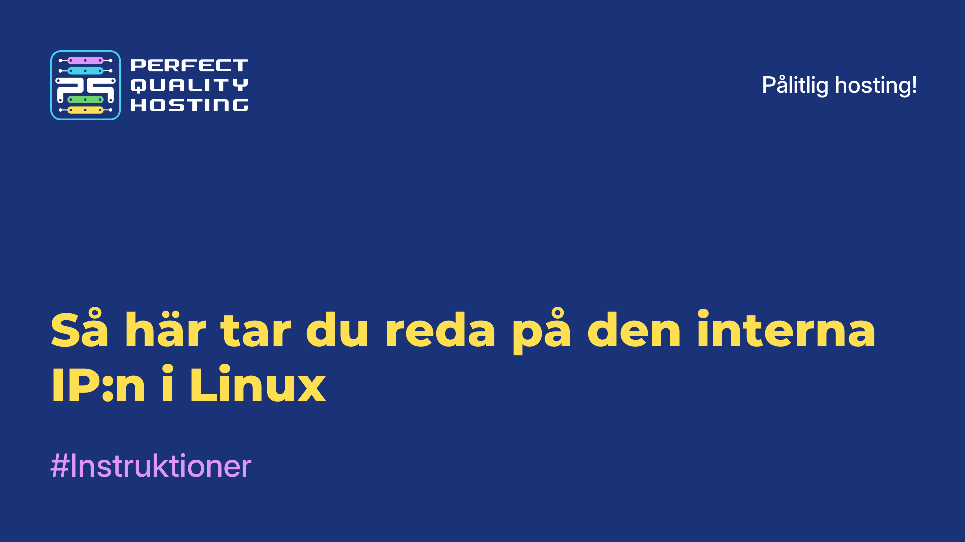 Så här tar du reda på den interna IP:n i Linux