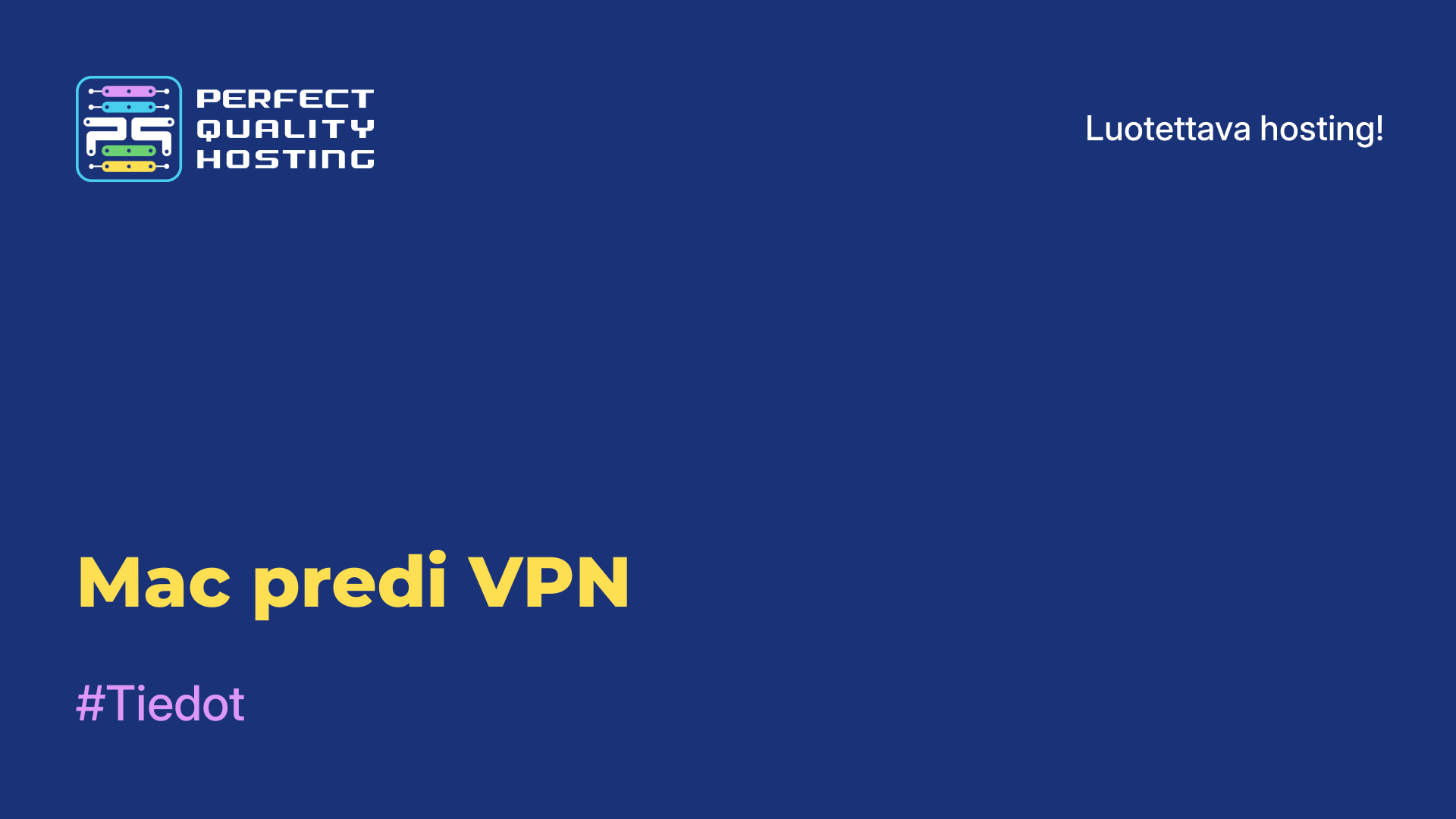 Mac predi VPN