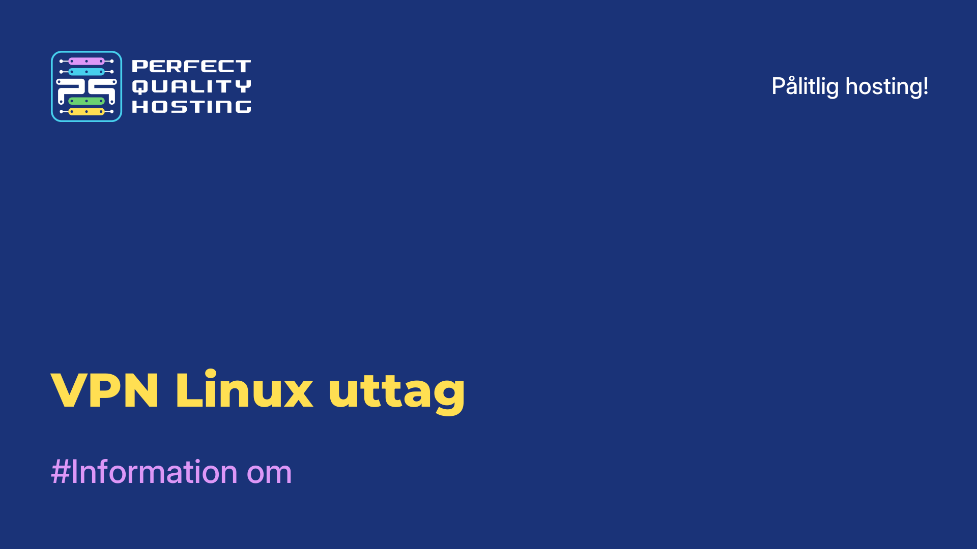 VPN Linux-uttag