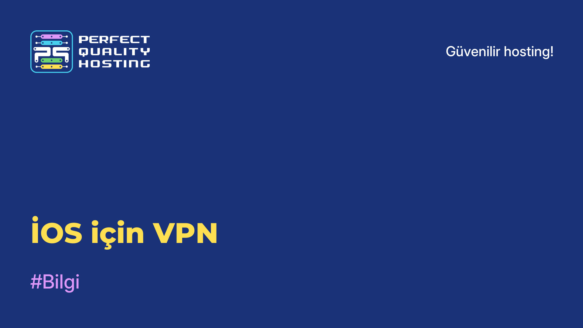 İOS için VPN