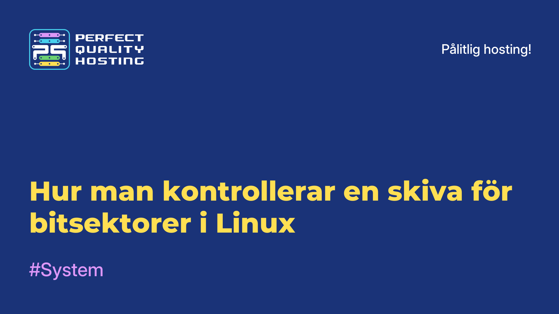 Hur man kontrollerar en skiva för bitsektorer i Linux