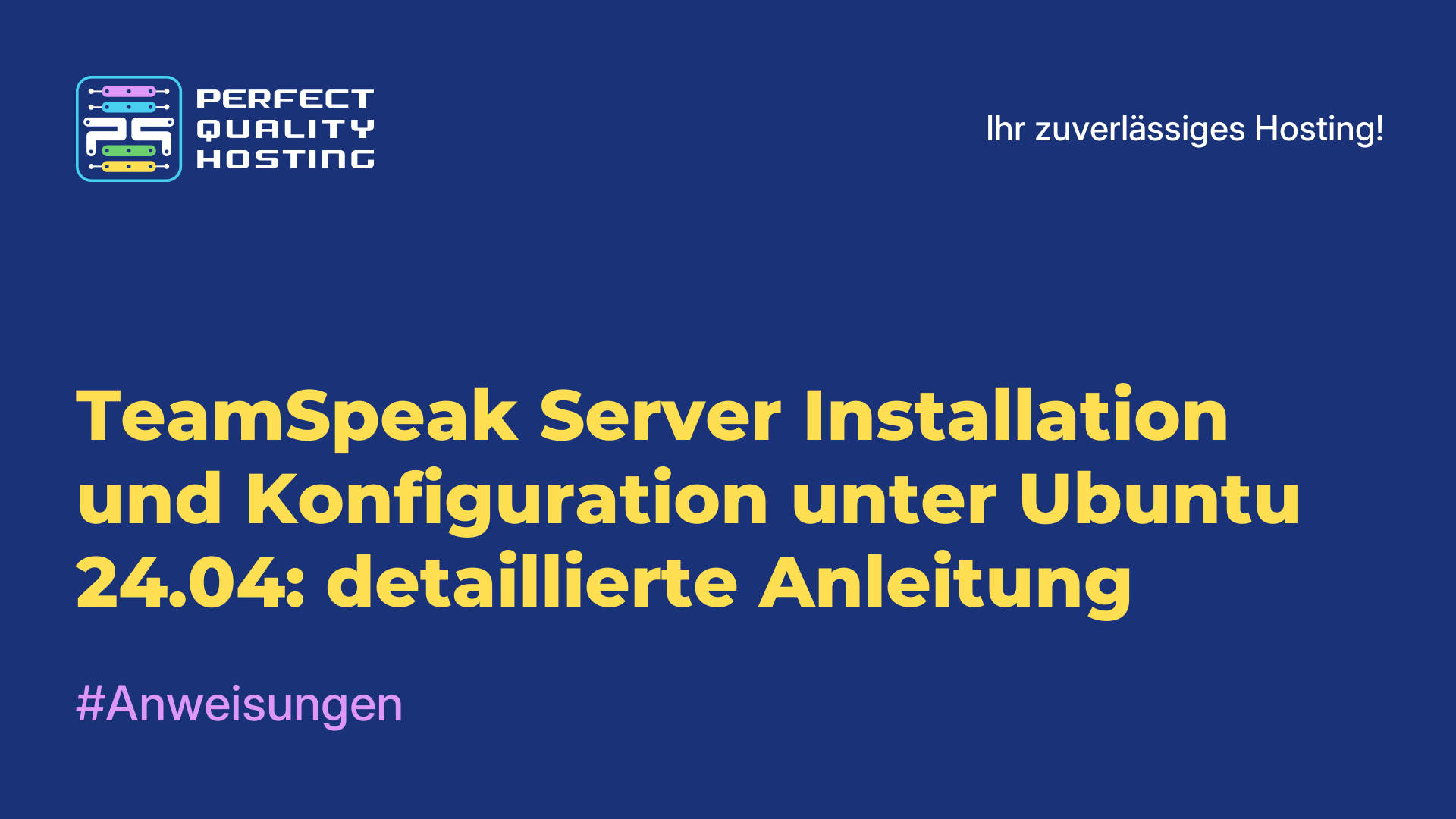 TeamSpeak Server Installation und Konfiguration unter Ubuntu 24.04: detaillierte Anleitung