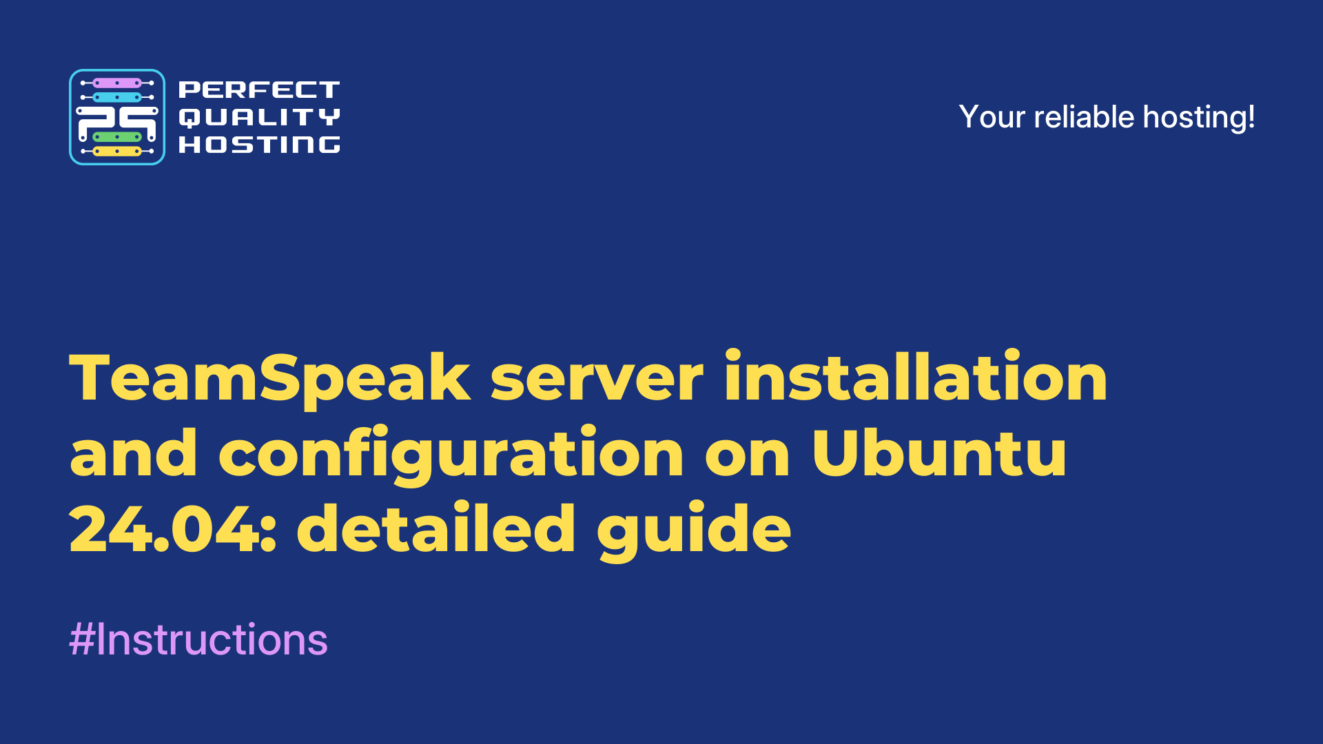 TeamSpeak server installation and configuration on Ubuntu 24.04: detailed guide