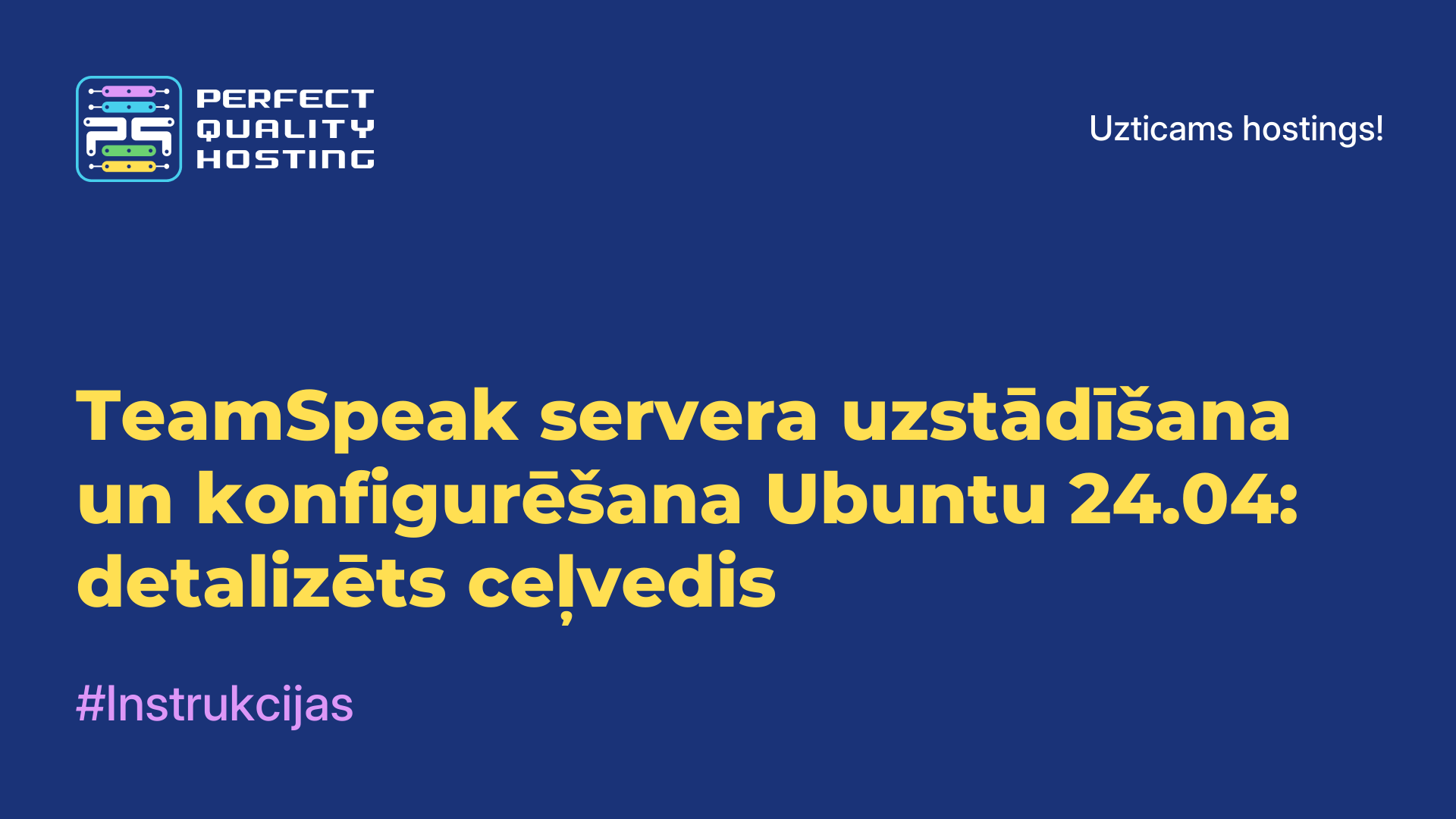 TeamSpeak servera uzstādīšana un konfigurēšana Ubuntu 24.04: detalizēts ceļvedis