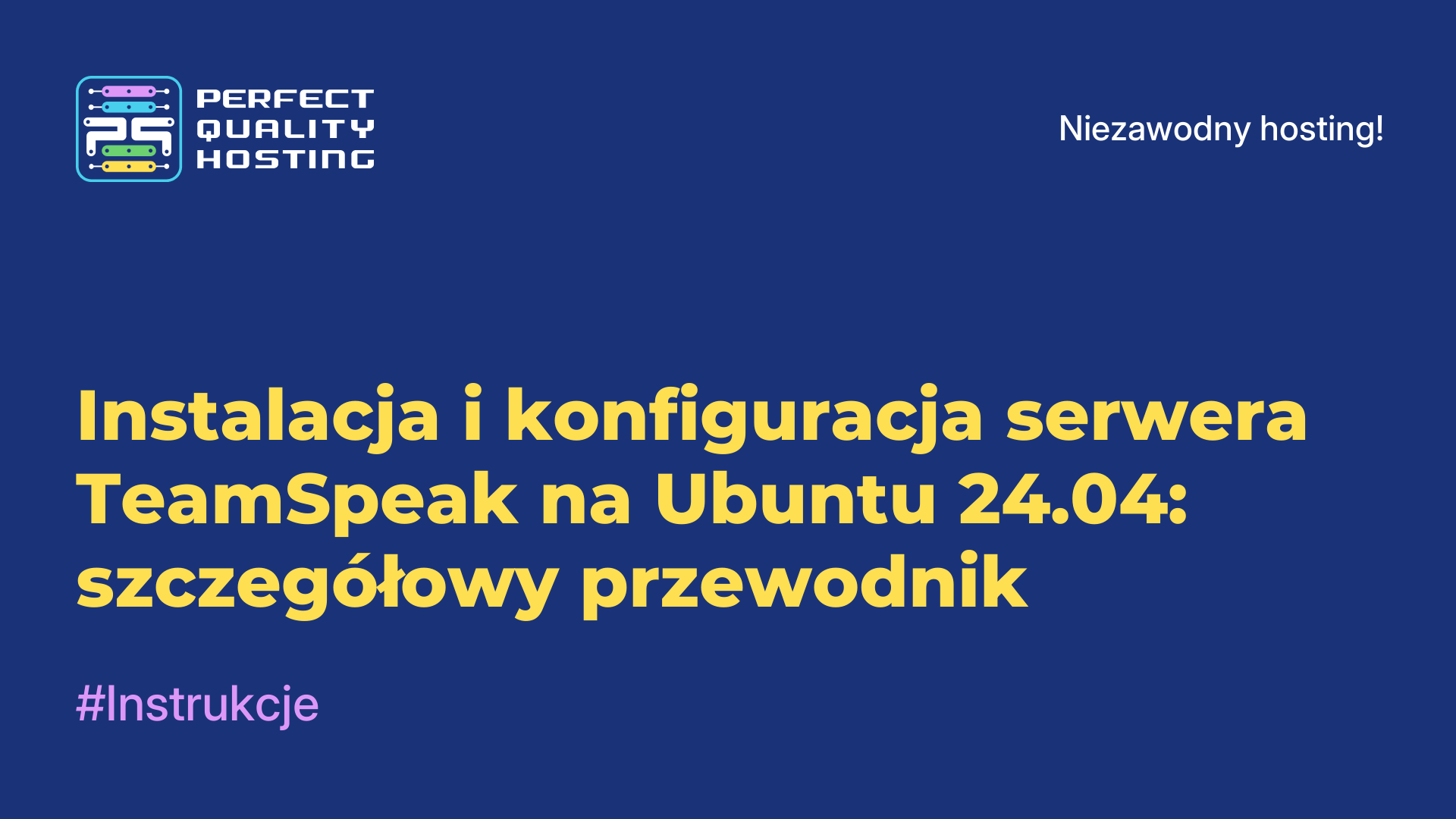 Instalacja i konfiguracja serwera TeamSpeak na Ubuntu 24.04: szczegółowy przewodnik