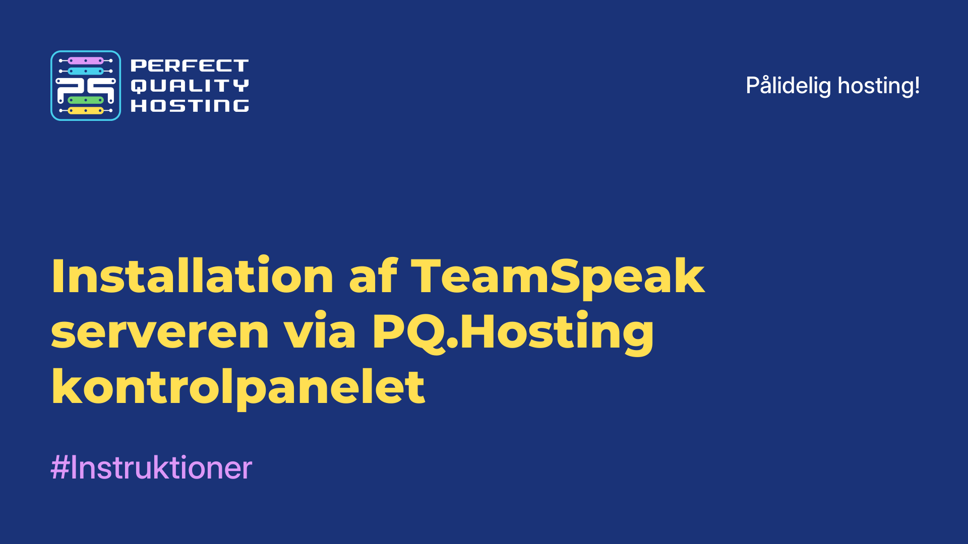 Installation af TeamSpeak-serveren via PQ.Hosting-kontrolpanelet