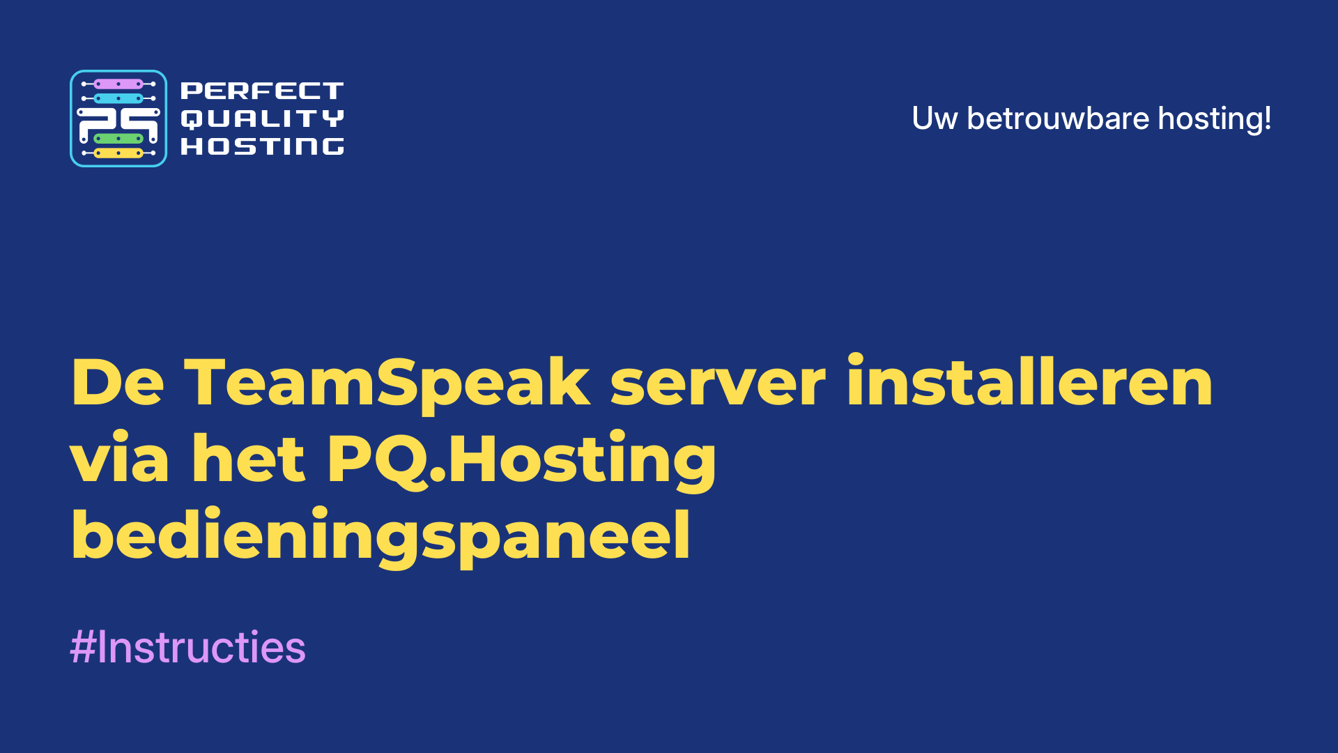 De TeamSpeak-server installeren via het PQ.Hosting-bedieningspaneel