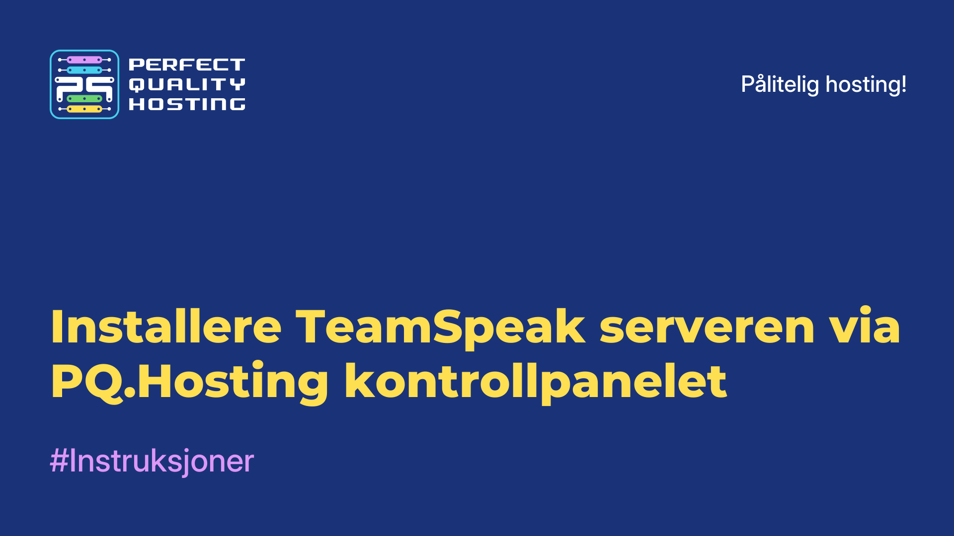 Installere TeamSpeak-serveren via PQ.Hosting-kontrollpanelet