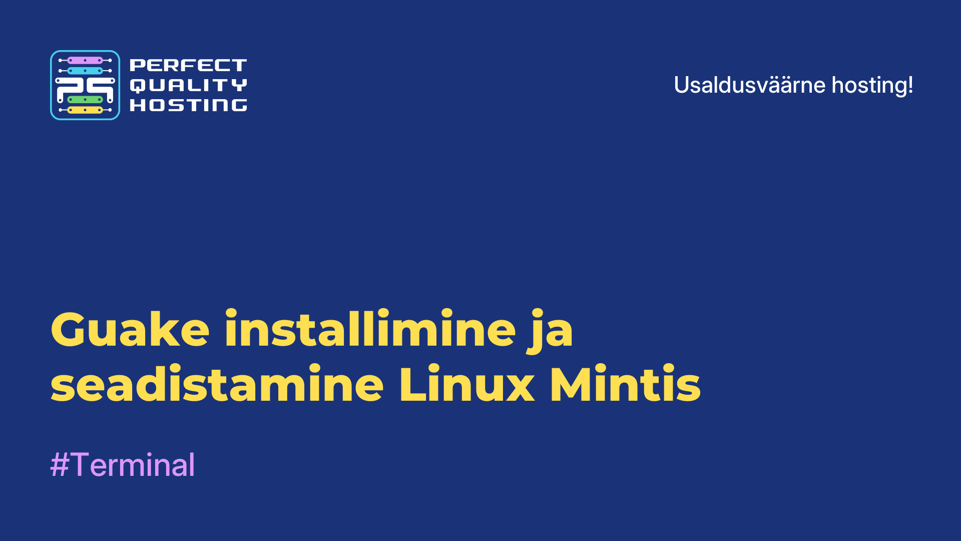 Guake installimine ja seadistamine Linux Mintis