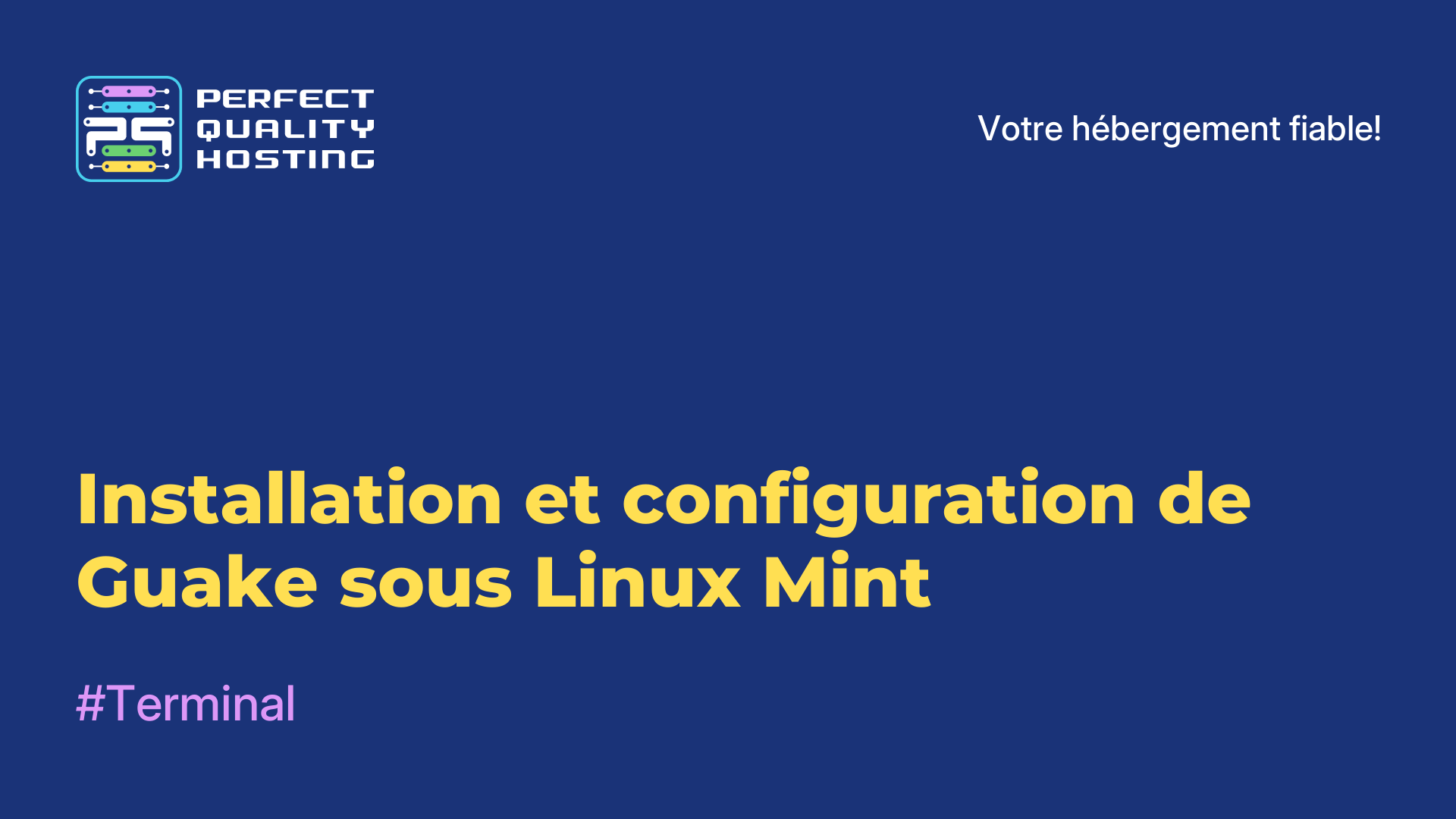 Installation et configuration de Guake sous Linux Mint